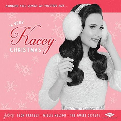 BRINGING YOU SONGS OF YULETIDE JOY...

"A VERY Kacey CHRISTMAS"

Kacey Pantoring

LEON BRIDGES • WILLIE NELSON • THE QUEBÉ SISTERS

[Logos: Universal Music Group Nashville, Alrony]
