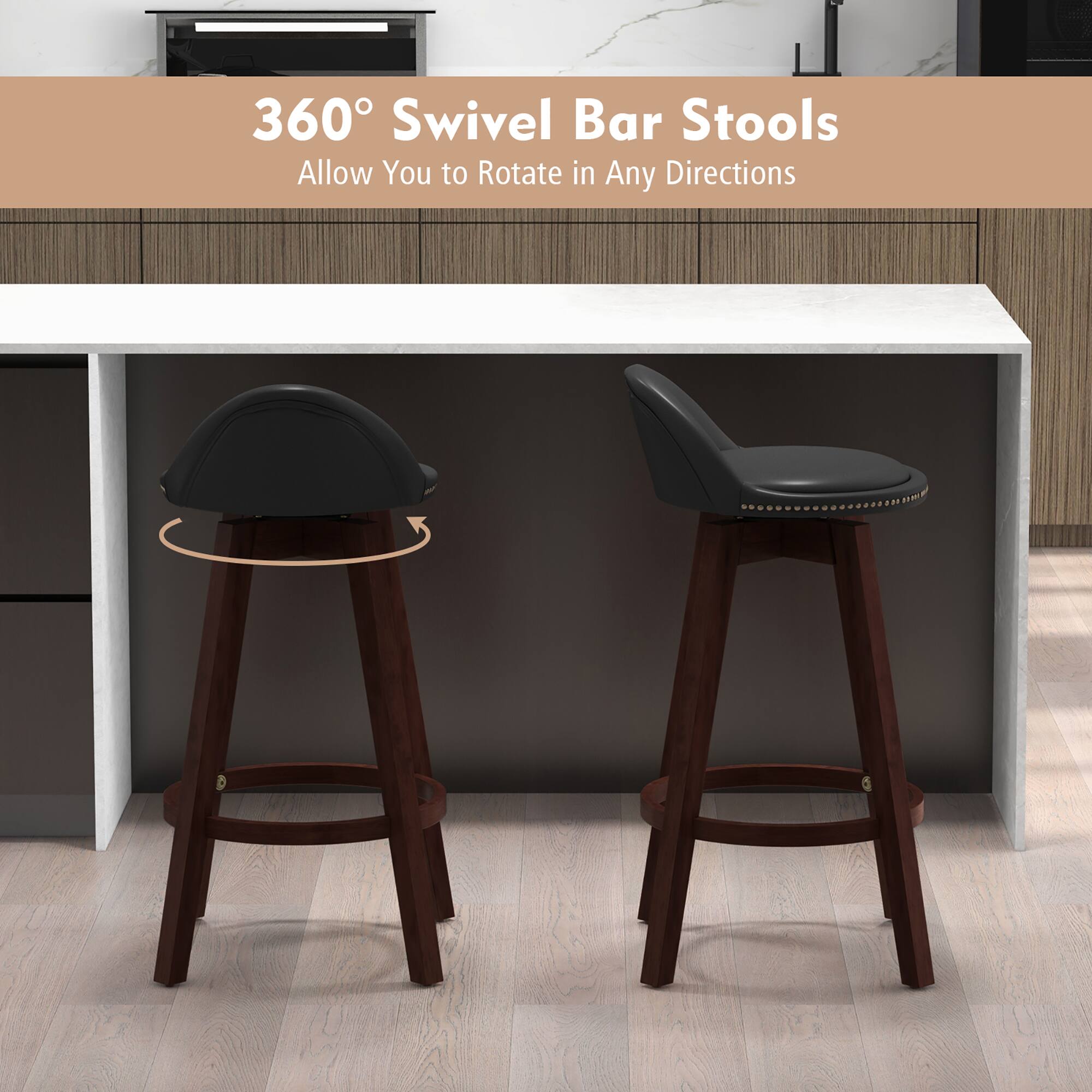 360° Swivel Bar Stools
Allow You to Rotate in Any Directions
