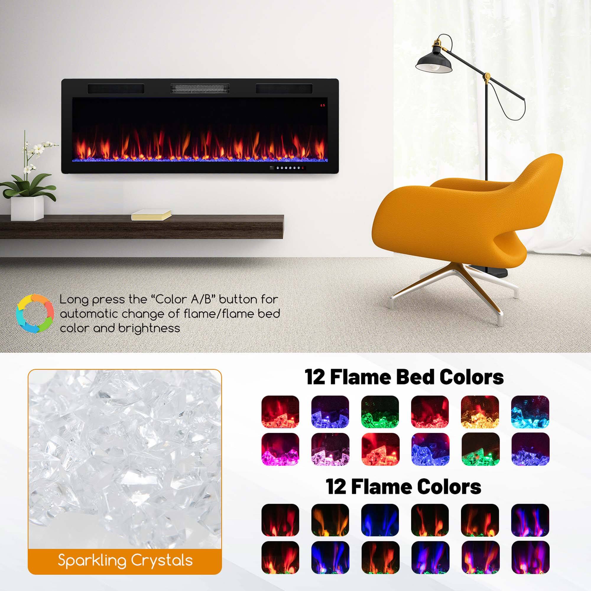 Long press the "Color A/B" button for automatic change of flame/flame bed color and brightness

12 Flame Bed Colors

12 Flame Colors

Sparkling Crystals