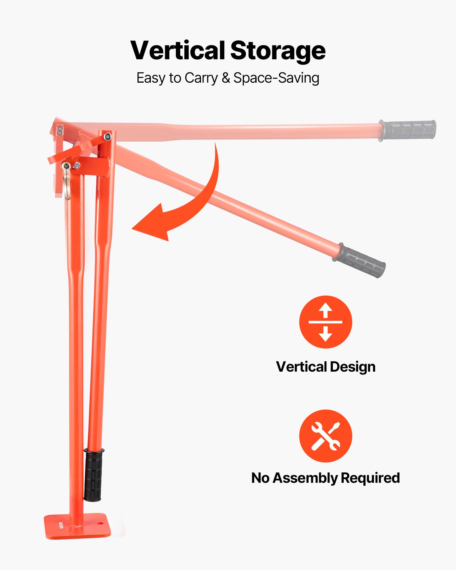 Vertical Storage  
Easy to Carry & Space-Saving  
Vertical Design  
No Assembly Required