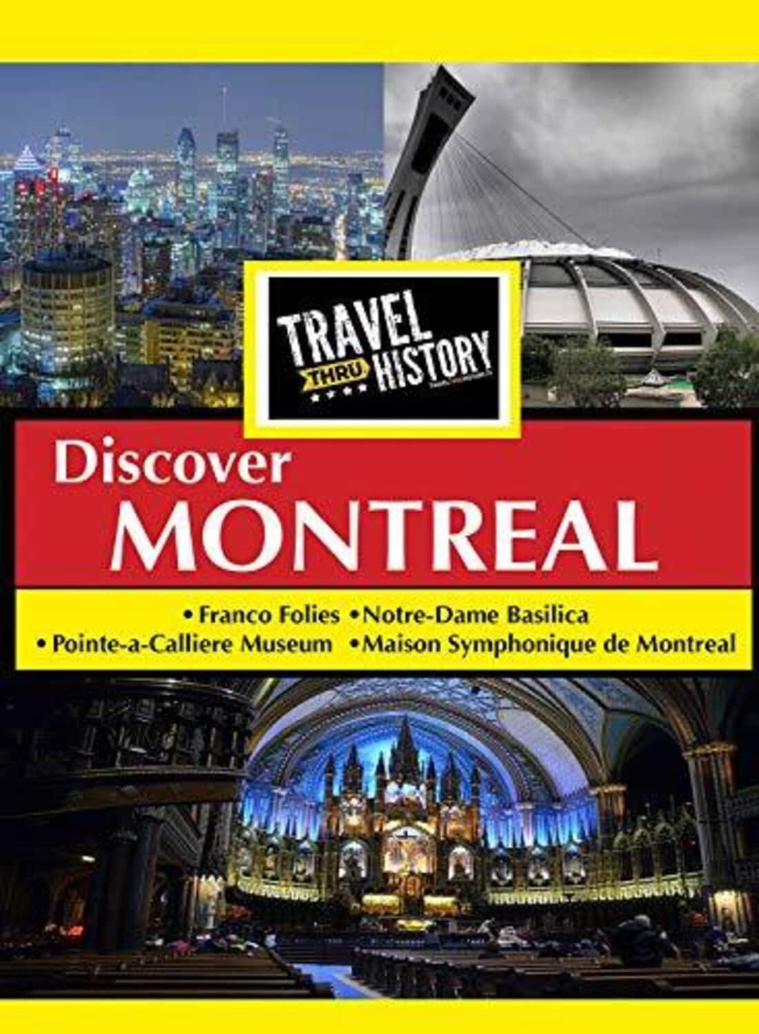 Travel Thru History Discover Montreal   - DVD price history on PriceWatchPro
