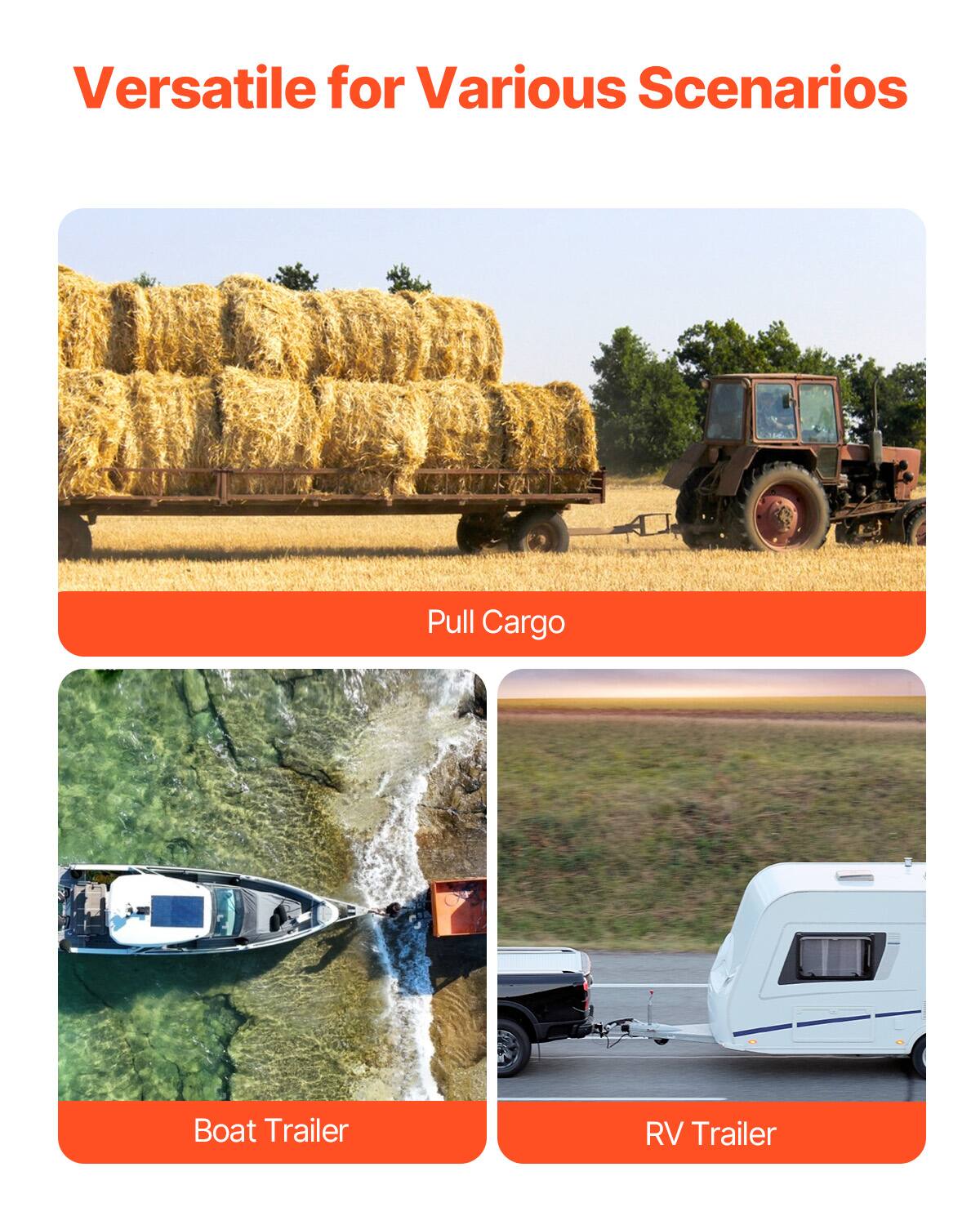 Versatile for Various Scenarios

- Pull Cargo
- Boat Trailer
- RV Trailer
