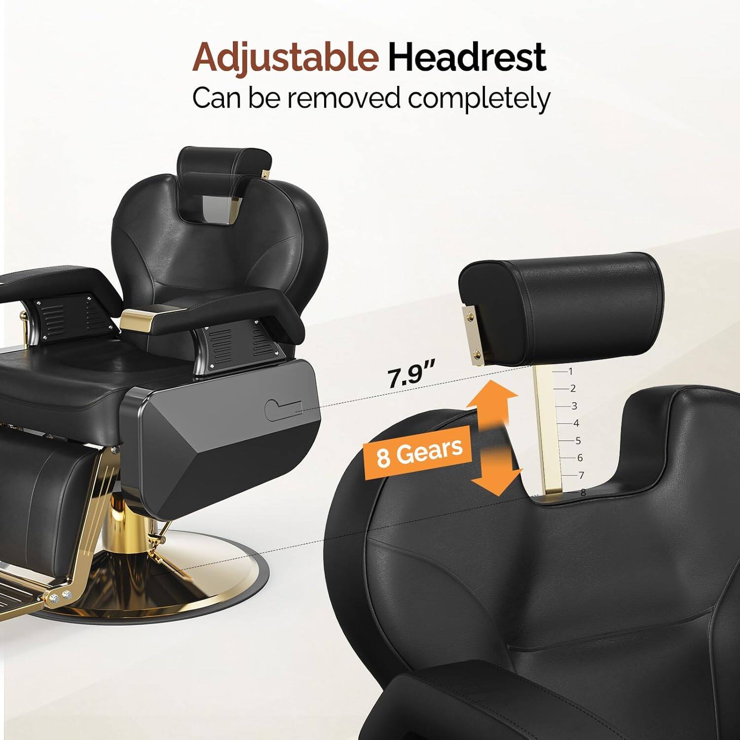 Adjustable Headrest  
Can be removed completely  

7.9"  

8 Gears