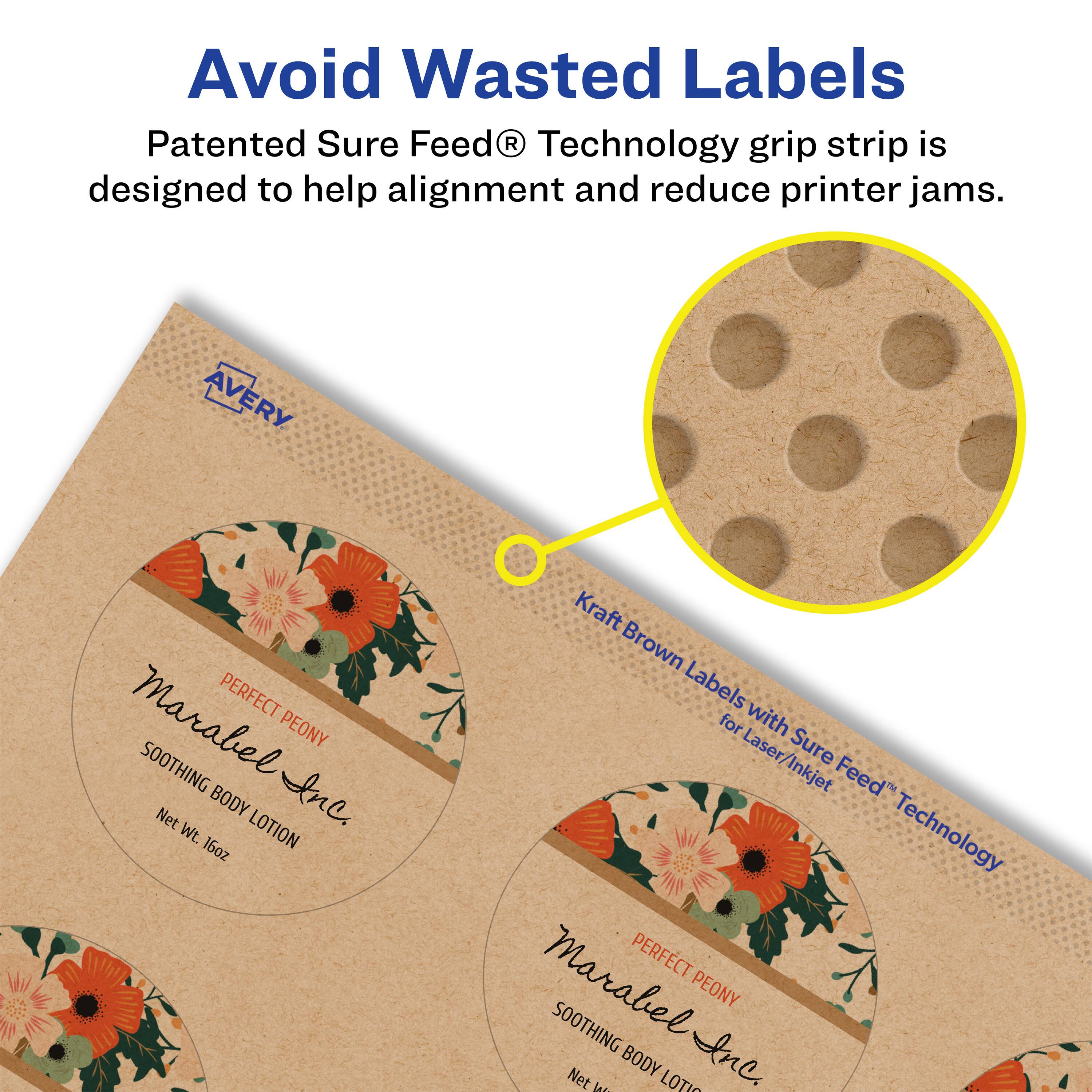 Avoid Wasted Labels

Patented Sure Feed® Technology grip strip is designed to help alignment and reduce printer jams.

AVERY PERFECT PEONY SOOTHING BODY LOTION Inc. Net Wt. 16oz

Kraft Brown Labels for Laser/Inkjet with Sure Feed® Technology