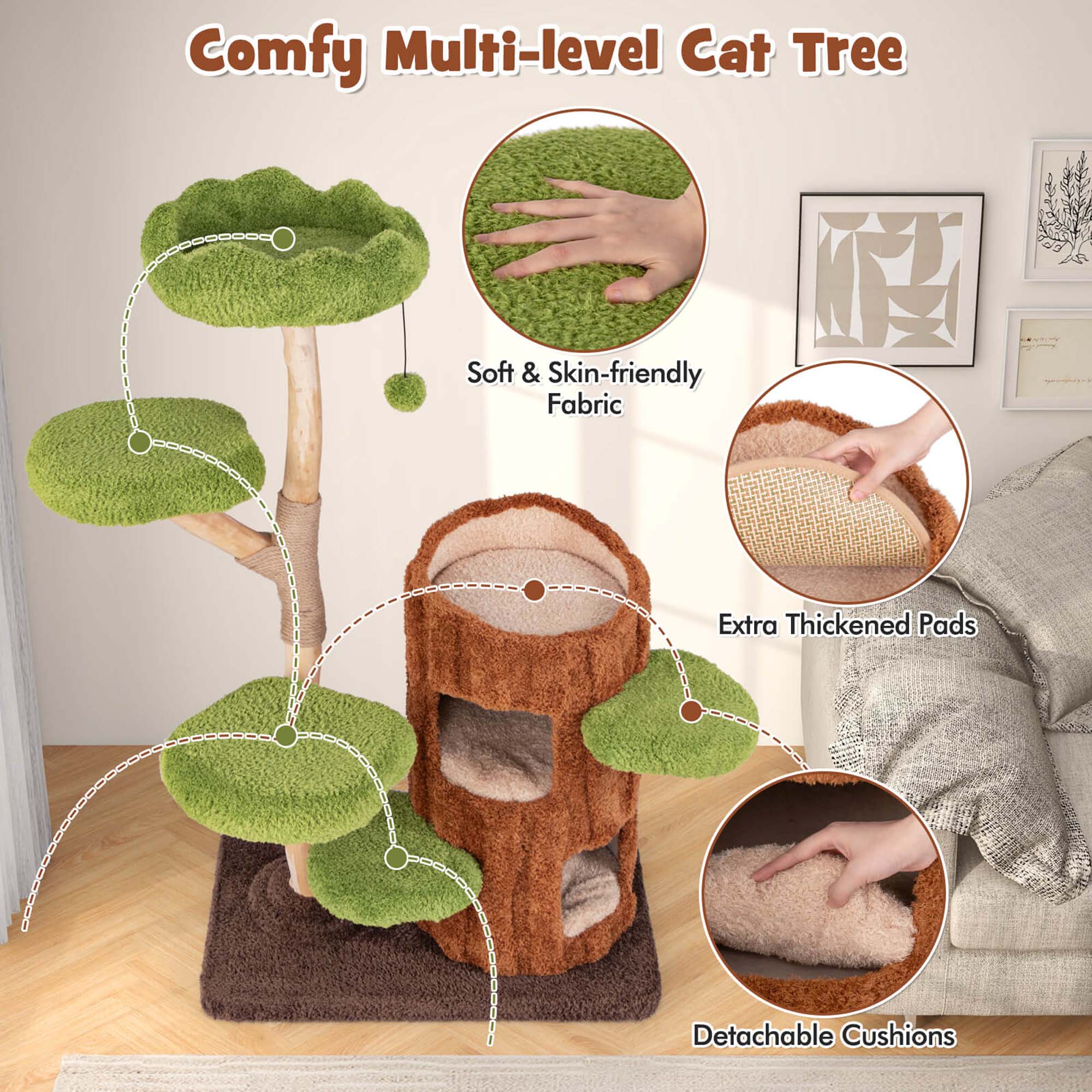 Comfy Multi-level Cat Tree
Soft & Skin-friendly Fabric
Extra Thickened Pads
Detachable Cushions