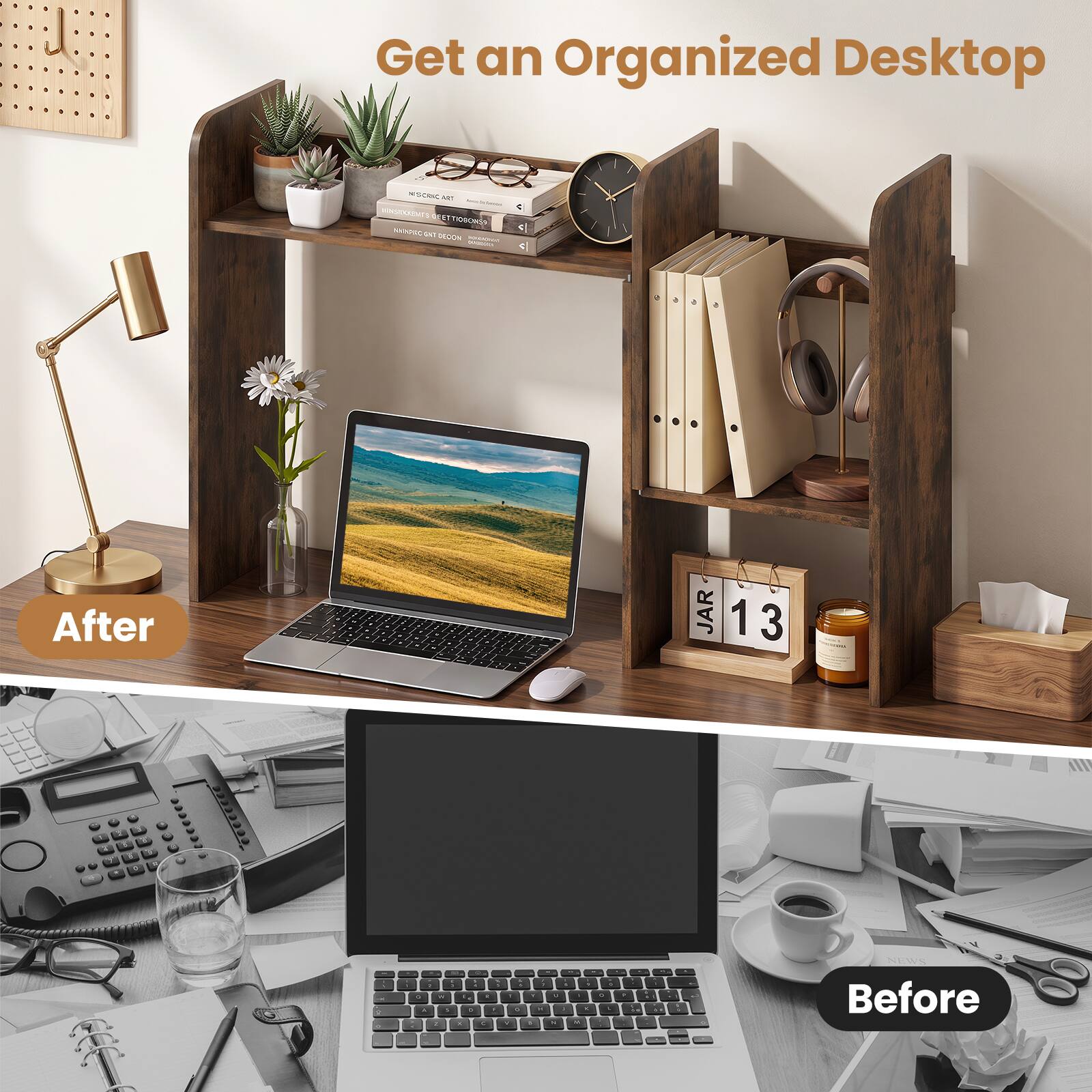 Get an Organized Desktop

After

Before