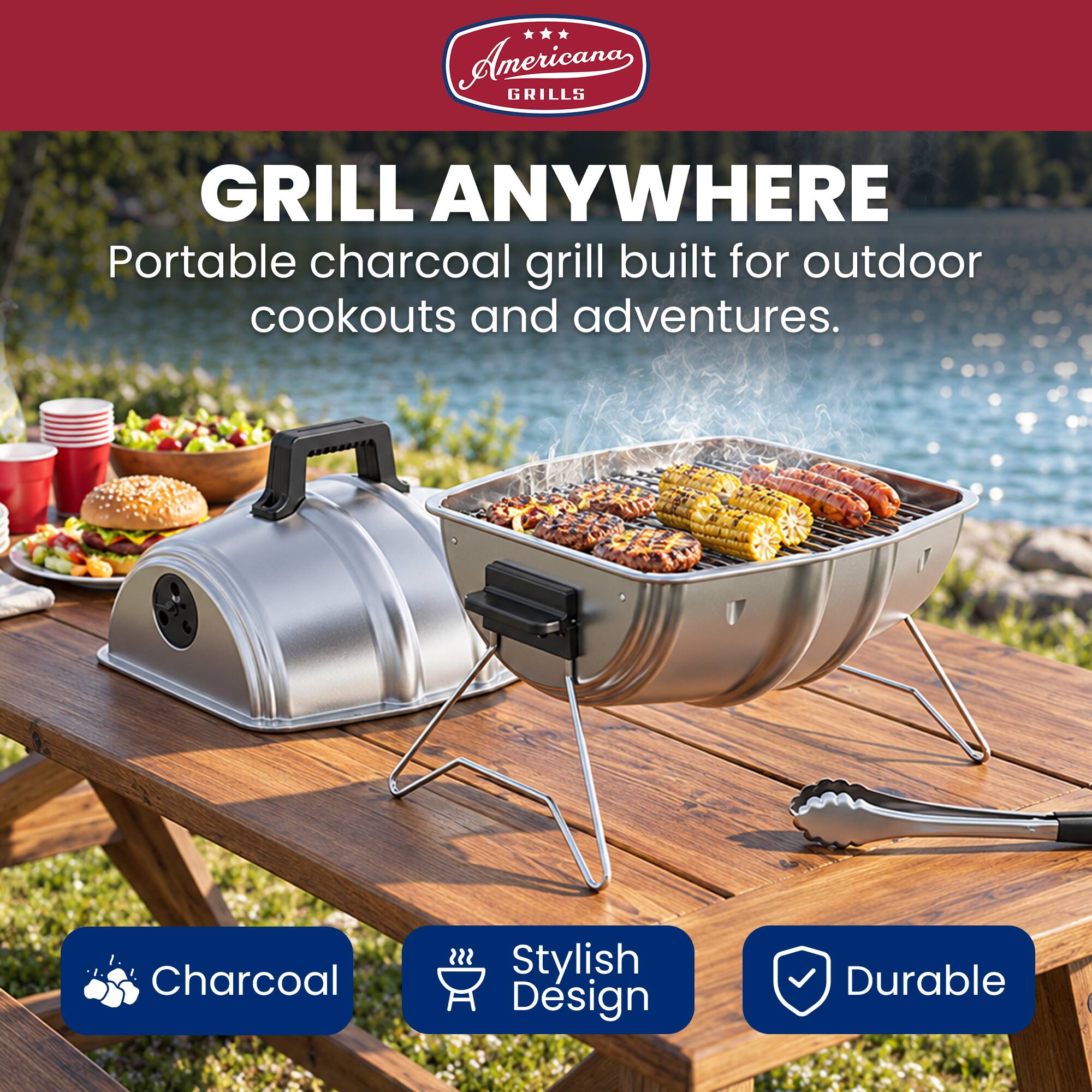 Americana GRILLS  
GRILL ANYWHERE  
Portable charcoal grill built for outdoor cookouts and adventures.  

Charcoal  
Stylish Design  
Durable