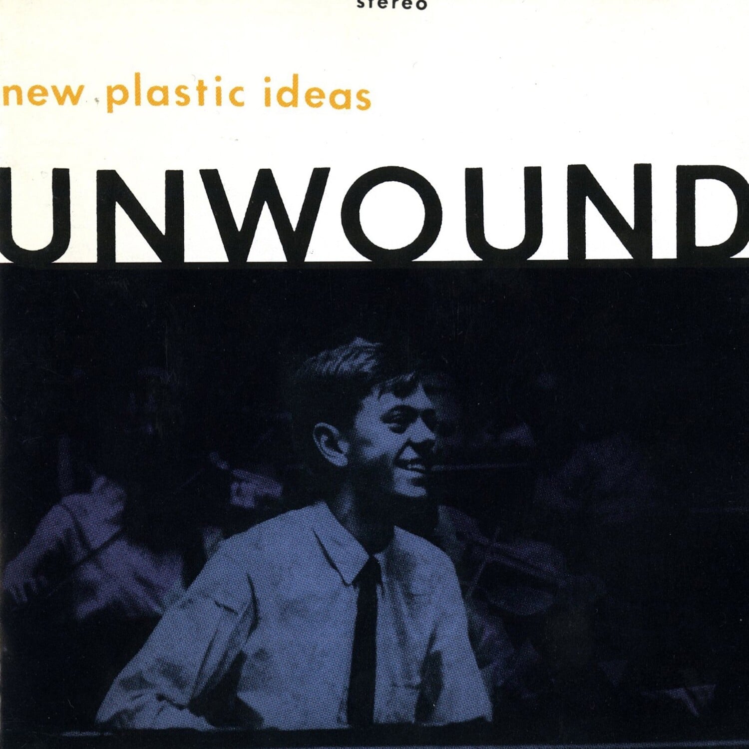 Unwound - The New Plastic Ideas   - VINYL LP price history on PriceWatchPro