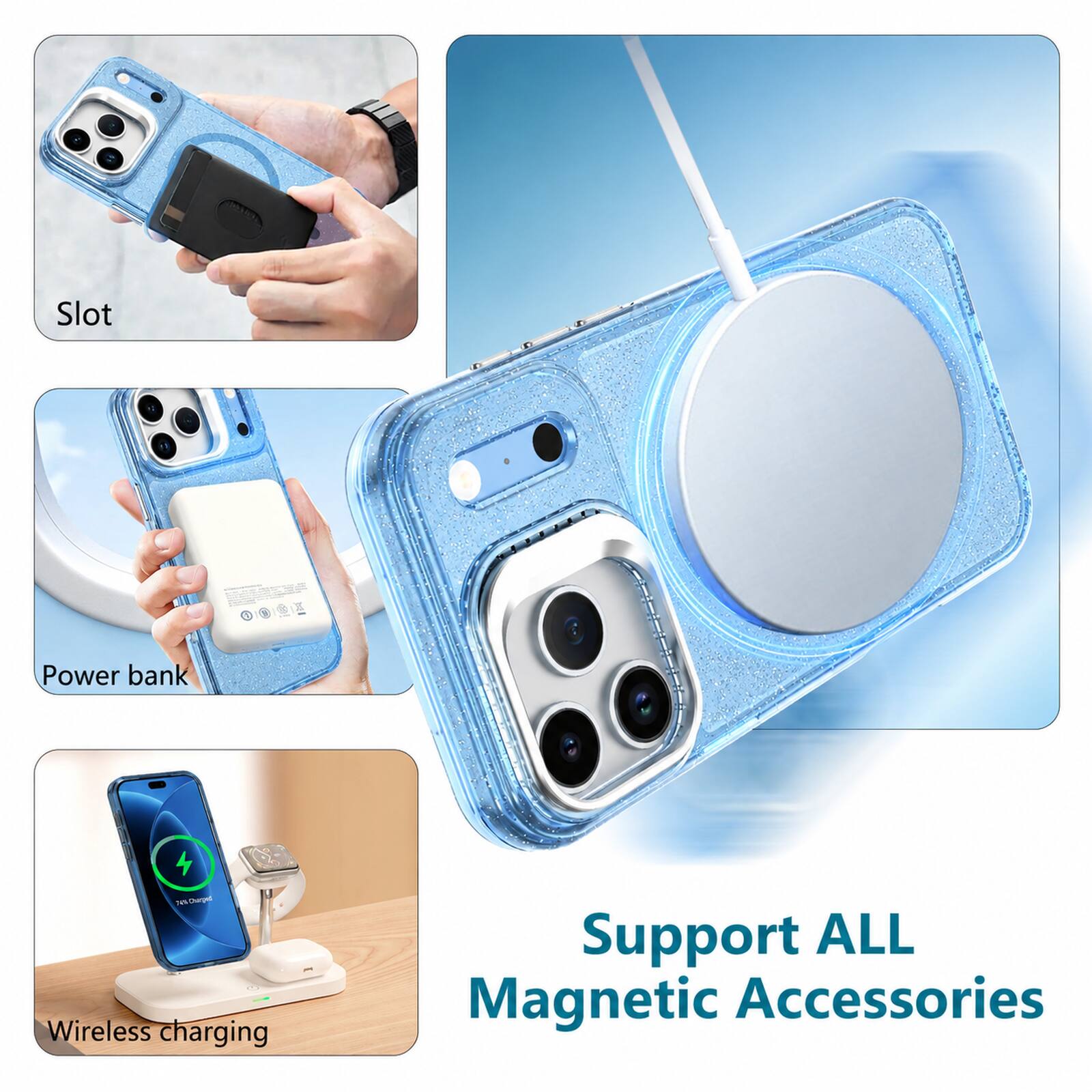 Slot 2 5  
Power bank  
Durped Wireless charging  
Support ALL Magnetic Accessories