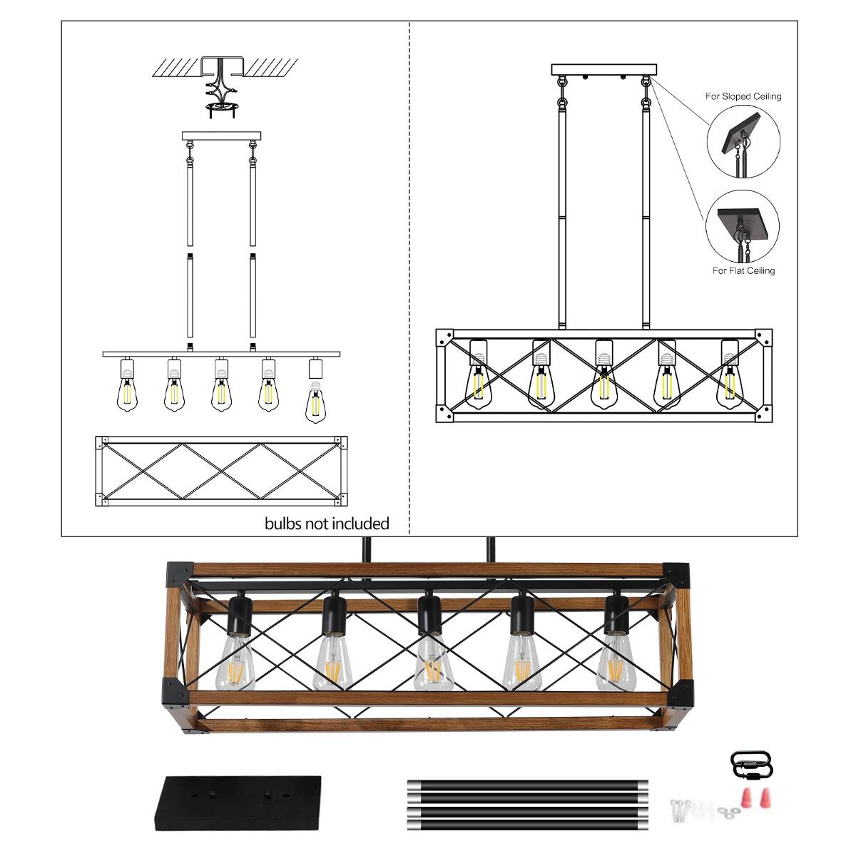For Sloped Ceiling  
For Flat Ceiling  
I  
bulbs not included