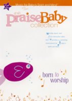 The Praise Baby Collection: Born to Worship [DVD] - Front_Original