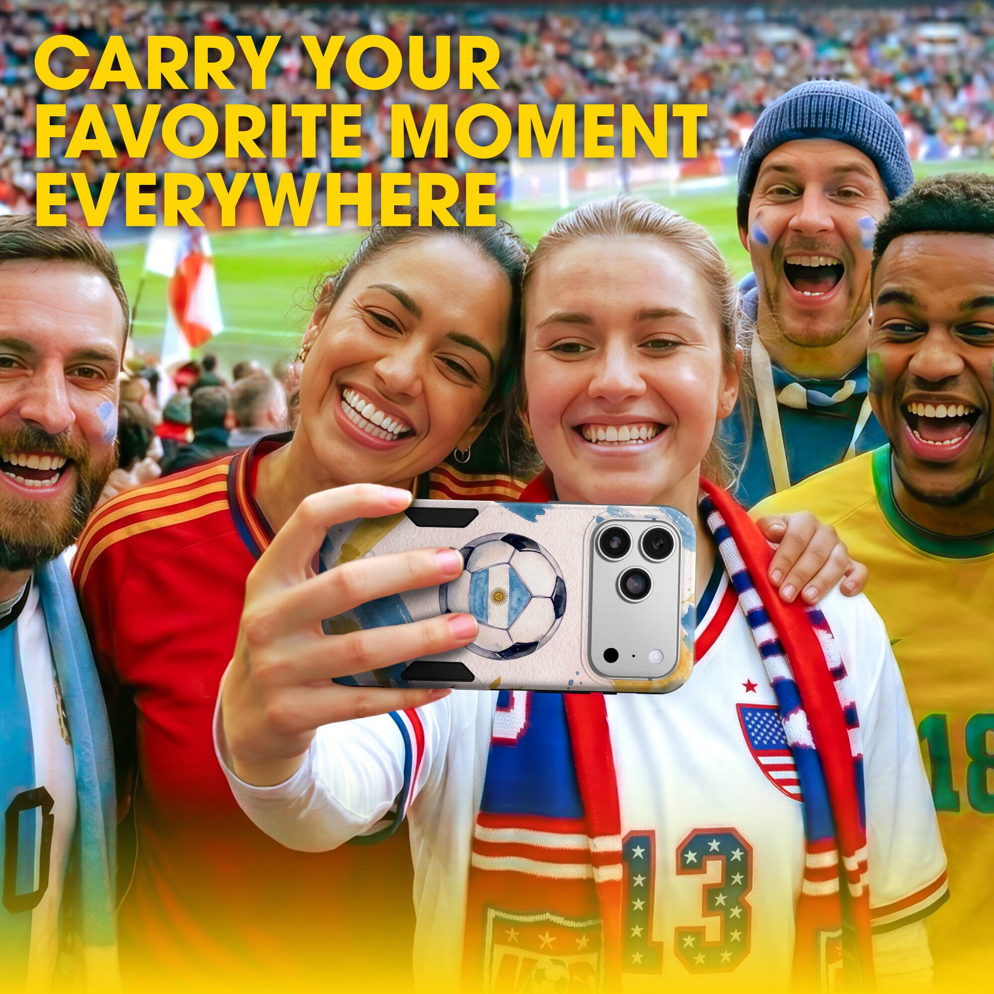 CARRY YOUR FAVORITE MOMENT EVERYWHERE