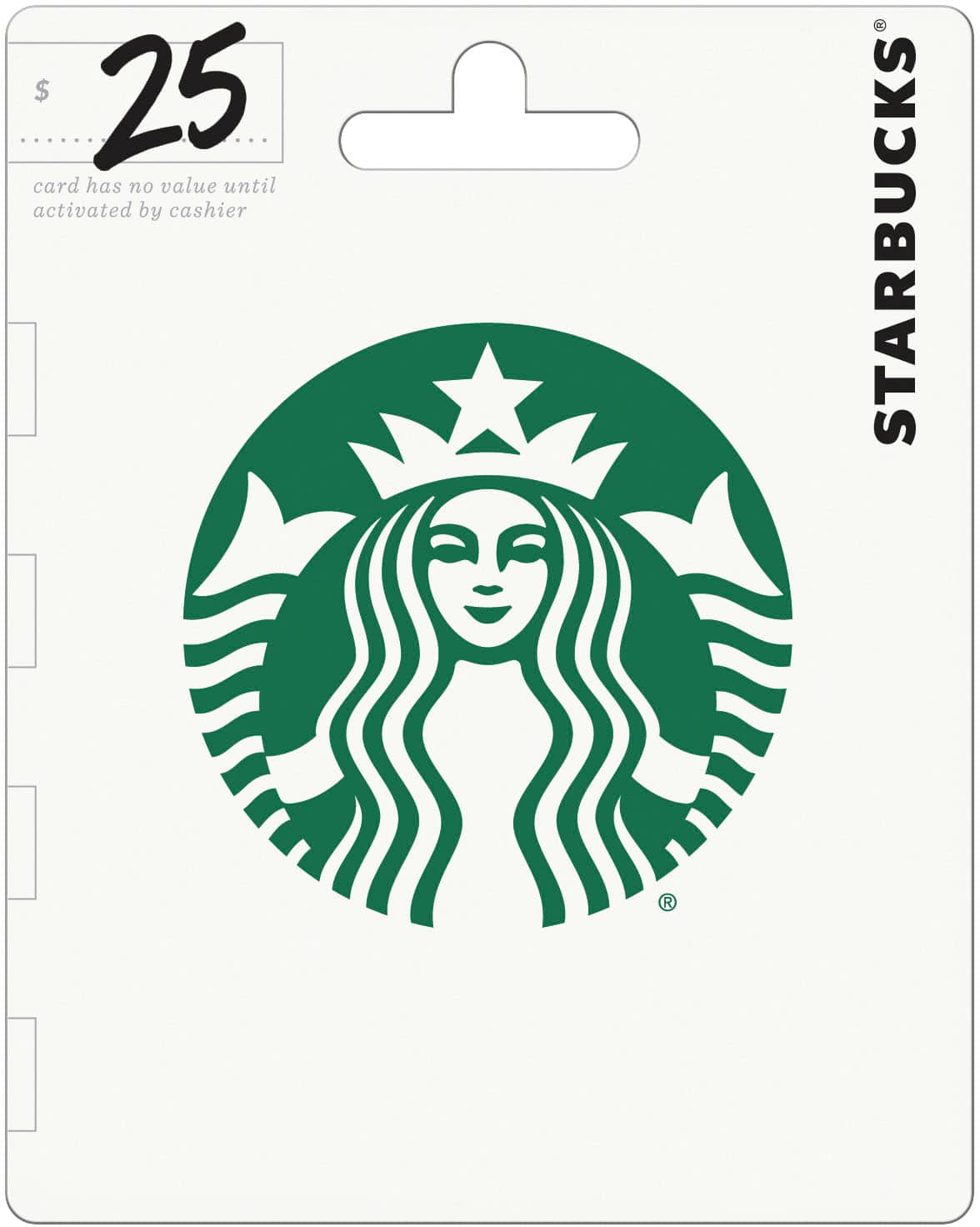 Front. Starbucks - $25 Gift Card.