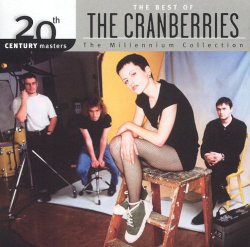 20th Century Masters: The Millennium Collection: The Best Of The Cranberries [CD]