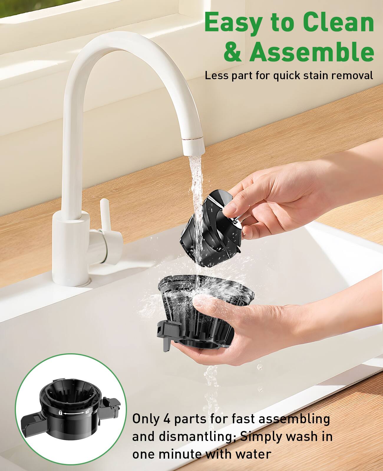 Easy to Clean & Assemble, Less part for quick stain removal, Only 4 parts for fast assembling and dismantling; Simply wash in one minute with water