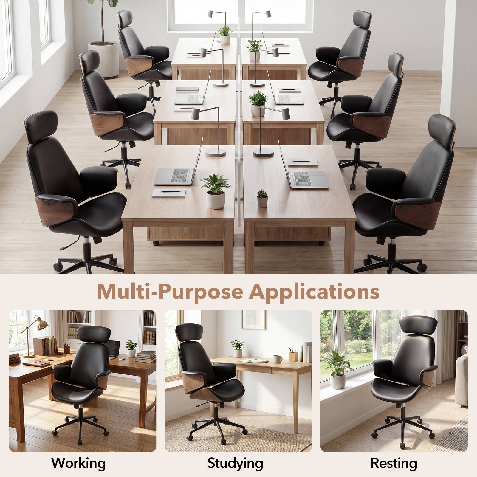 Multi-Purpose Applications

Working  
Studying  
Resting