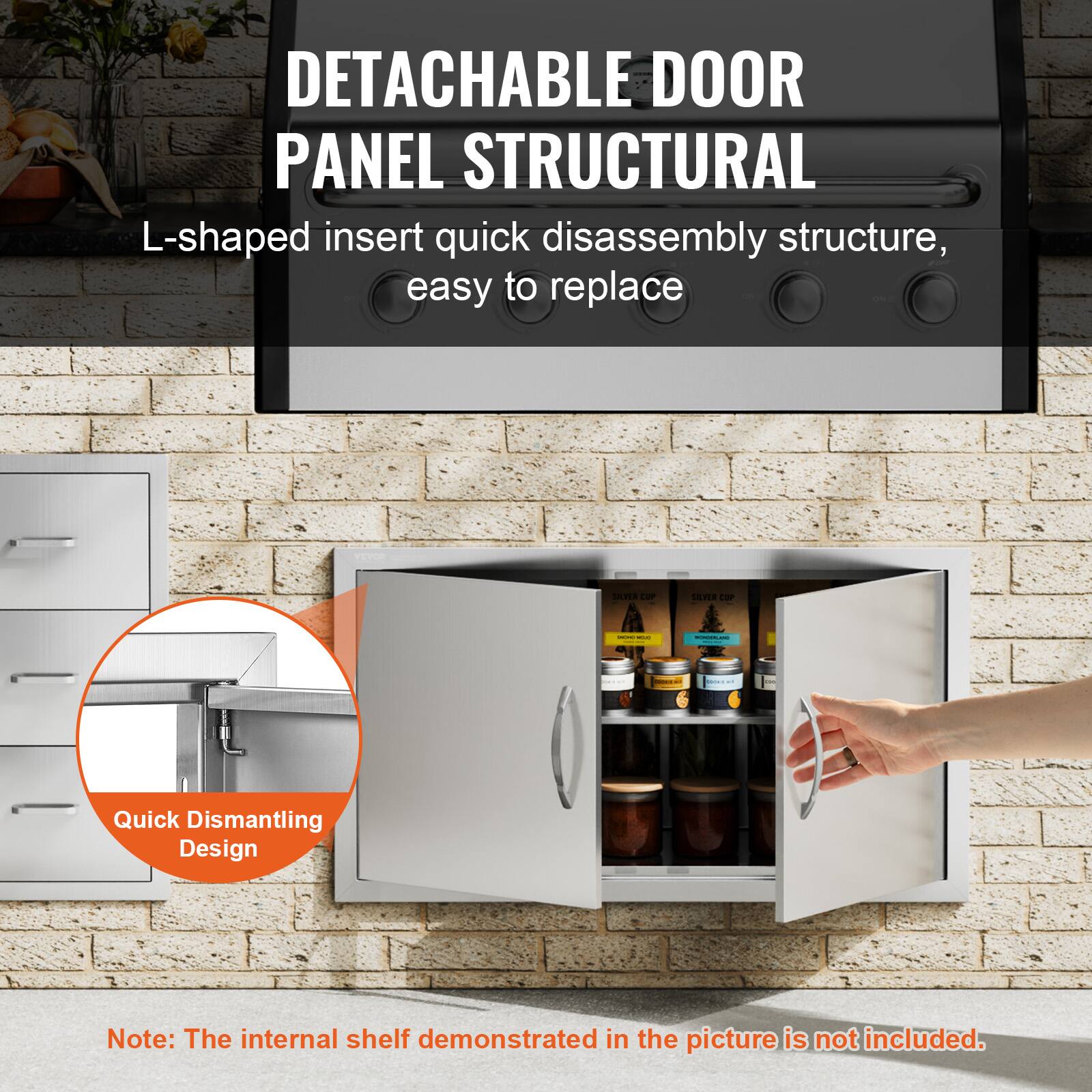 DETACHABLE DOOR PANEL STRUCTURAL  
L-shaped insert quick disassembly structure, easy to replace  

Quick Dismantling Design  

Note: The internal shelf demonstrated in the picture is not included.