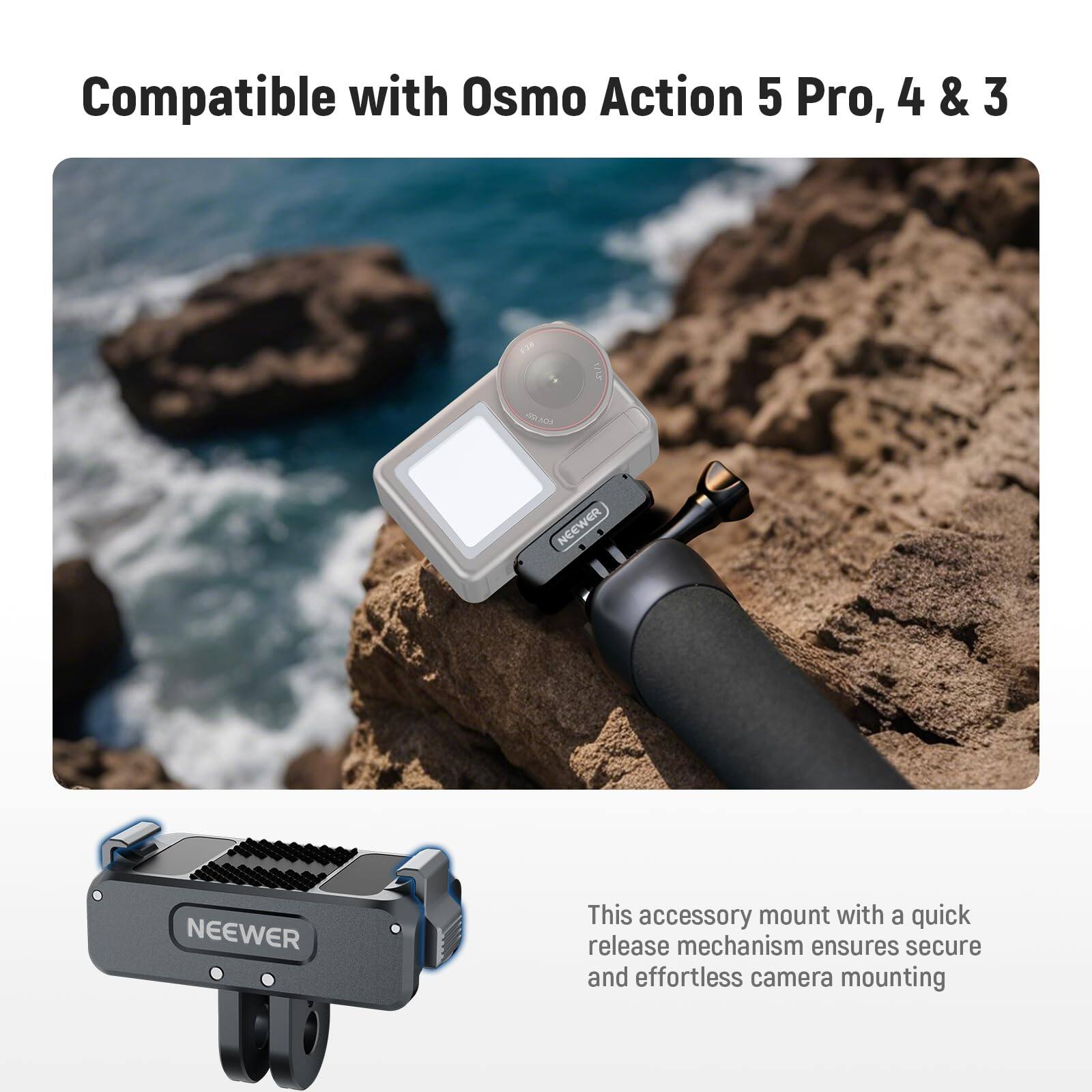 Compatible with Osmo Action 5 Pro, 4 & 3

This accessory mount with a quick release mechanism ensures secure and effortless camera mounting