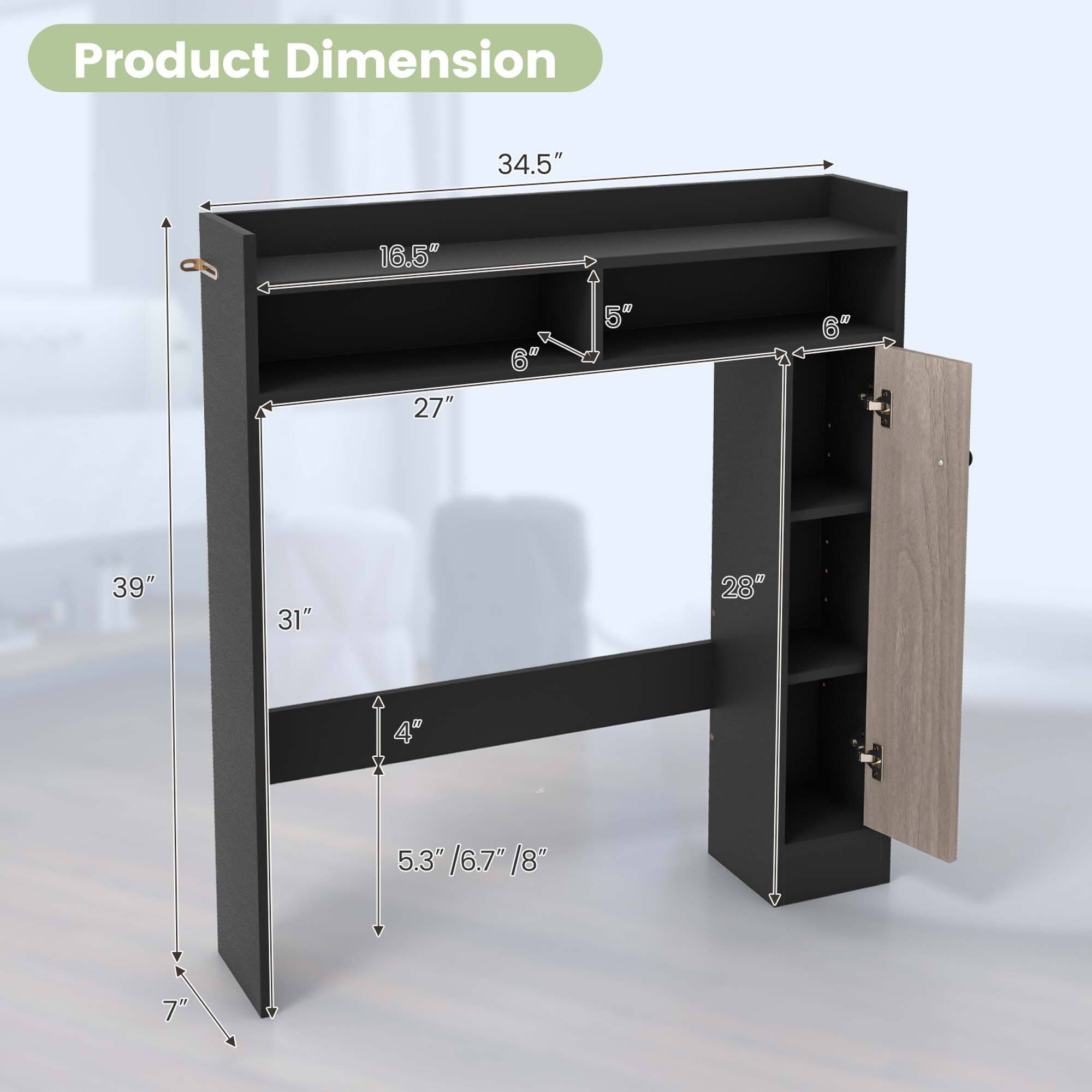 Product Dimension 34.5" 16.5" 5" 6" 27" 39" 31" 28" 4" x 5.3" /6.7" /8" 7"