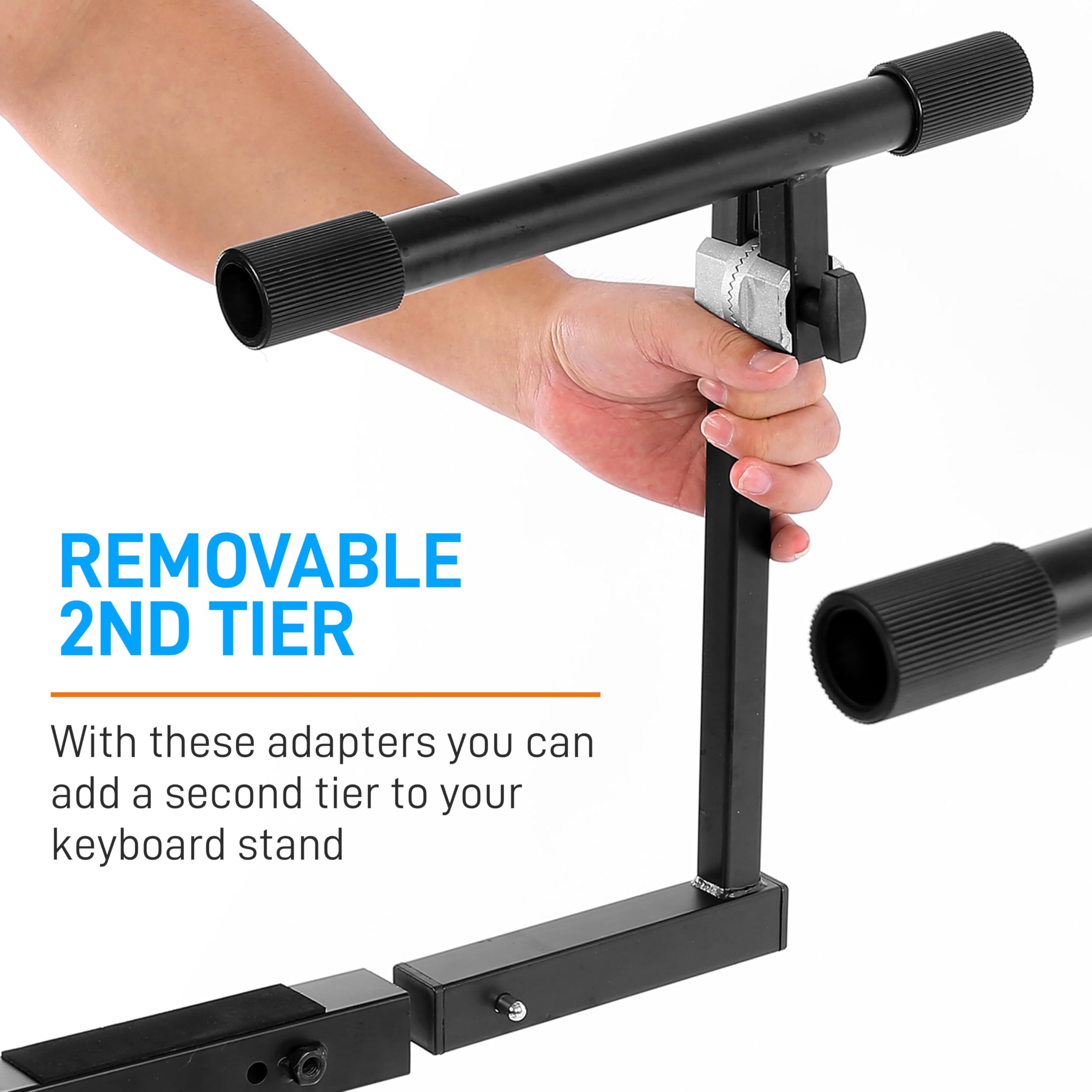 REMOVABLE 2ND TIER

With these adapters you can add a second tier to your keyboard stand