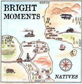 Bright Moments - Natives - VINYL LP