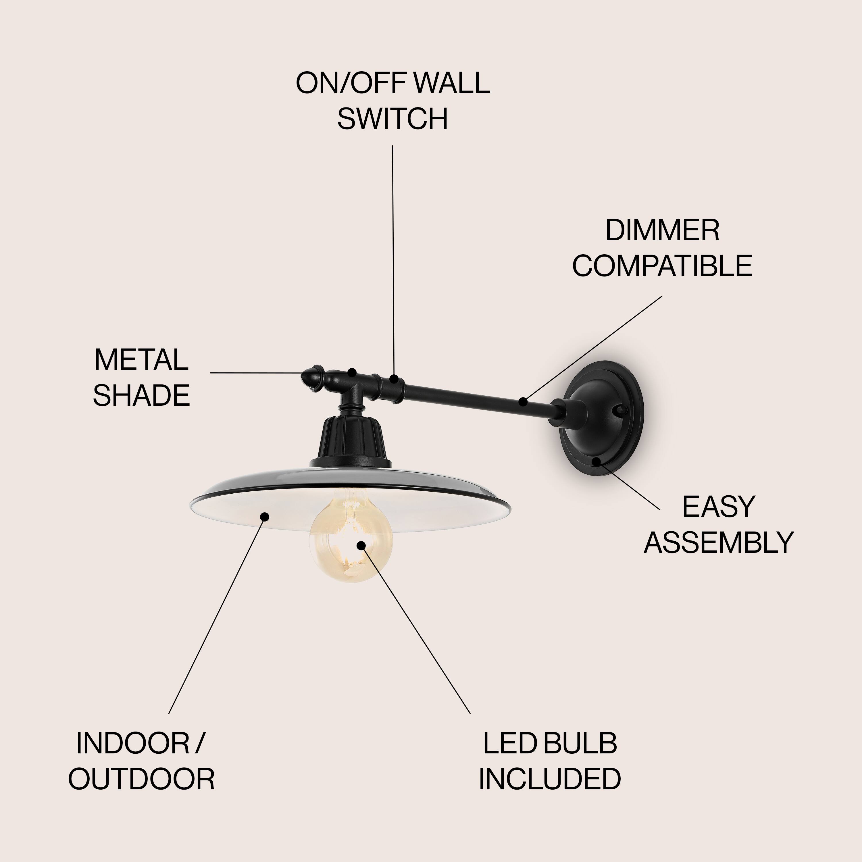 ON/OFF WALL SWITCH  
DIMMER COMPATIBLE  
METAL SHADE  
EASY ASSEMBLY  
INDOOR/OUTDOOR  
LED BULB INCLUDED