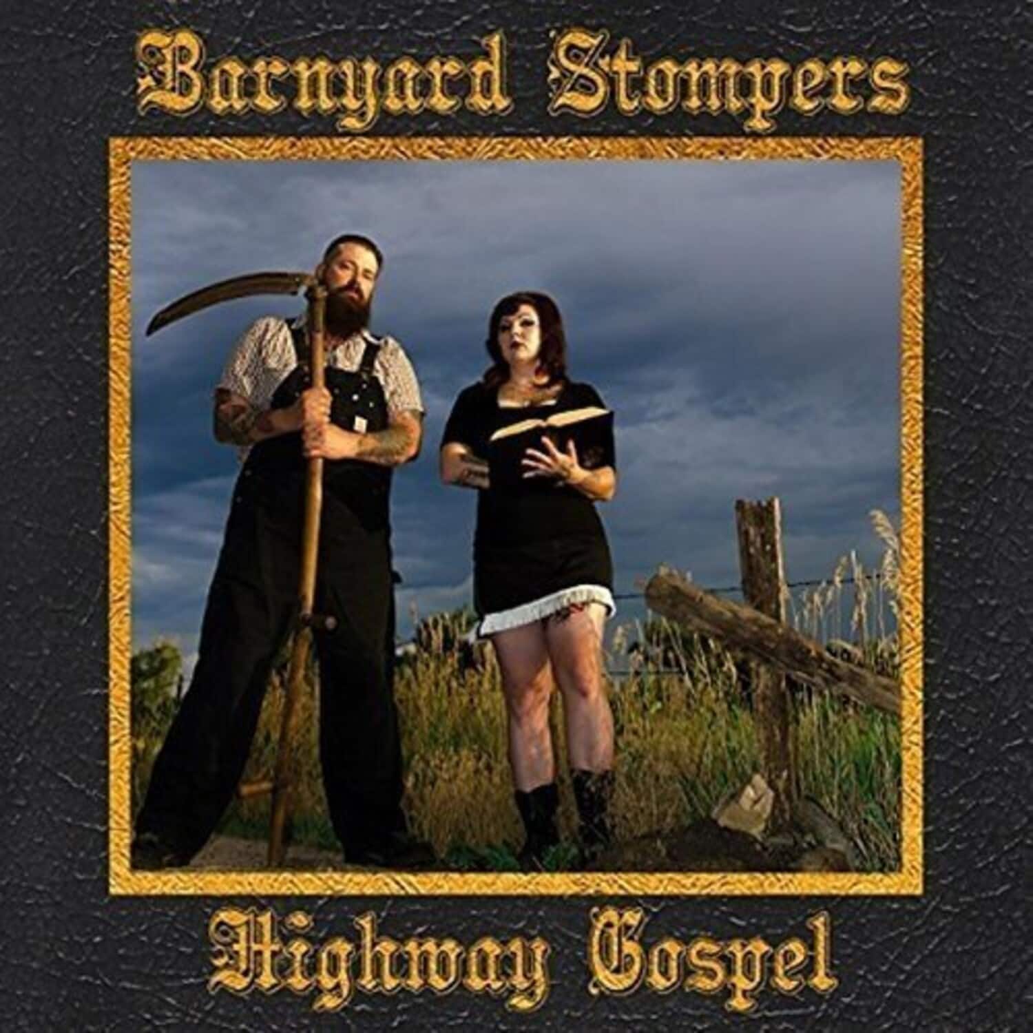 Barnyard Stompers - Highway Gospel  - COMPACT DISCS