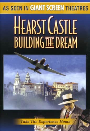 Hearst Castle: Building the Dream  - DVD