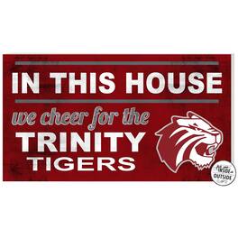 Jardine - Trinity Tigers 11'' x 20'' Indoor/Outdoor In This House Sign - Maroon