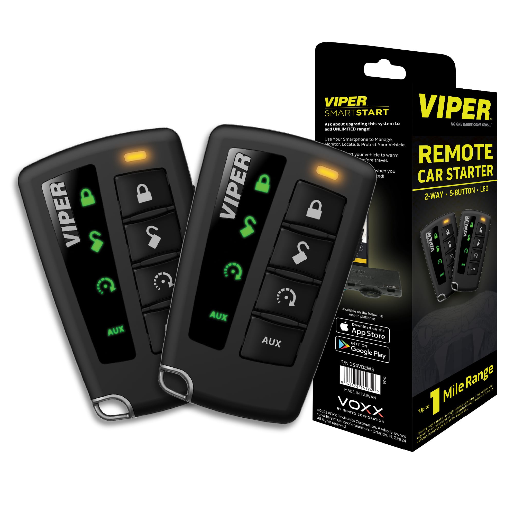 VIPER SMARTSTART
Ask about upgrading this system to add UNLIMITED range!
Use Your Smartphone to Manage, Locate & Protect Your Vehicle.
Ignite, Locate & Protect Your Vehicle to warm it up when you're ready to leave!
VIPER REMOTE CAR STARTER
2-WAY • 5-BUTTON • LED
AUX
Download the App Store
GET IT ON Google Play
P/N: D54V2WS
MADE IN TAIWAN
VOXX
2020 VOXX International Corporation - Orlando, FL 32824
1 Mile Range
NO ONE DIES FROM CODES!
Available on the following mobile platforms:
App Store
Google Play
VOXX International Corporation - Orlando, FL 32824