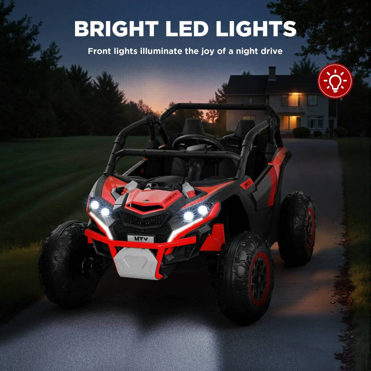 BRIGHT LED LIGHTS  
Front lights illuminate the joy of a night drive