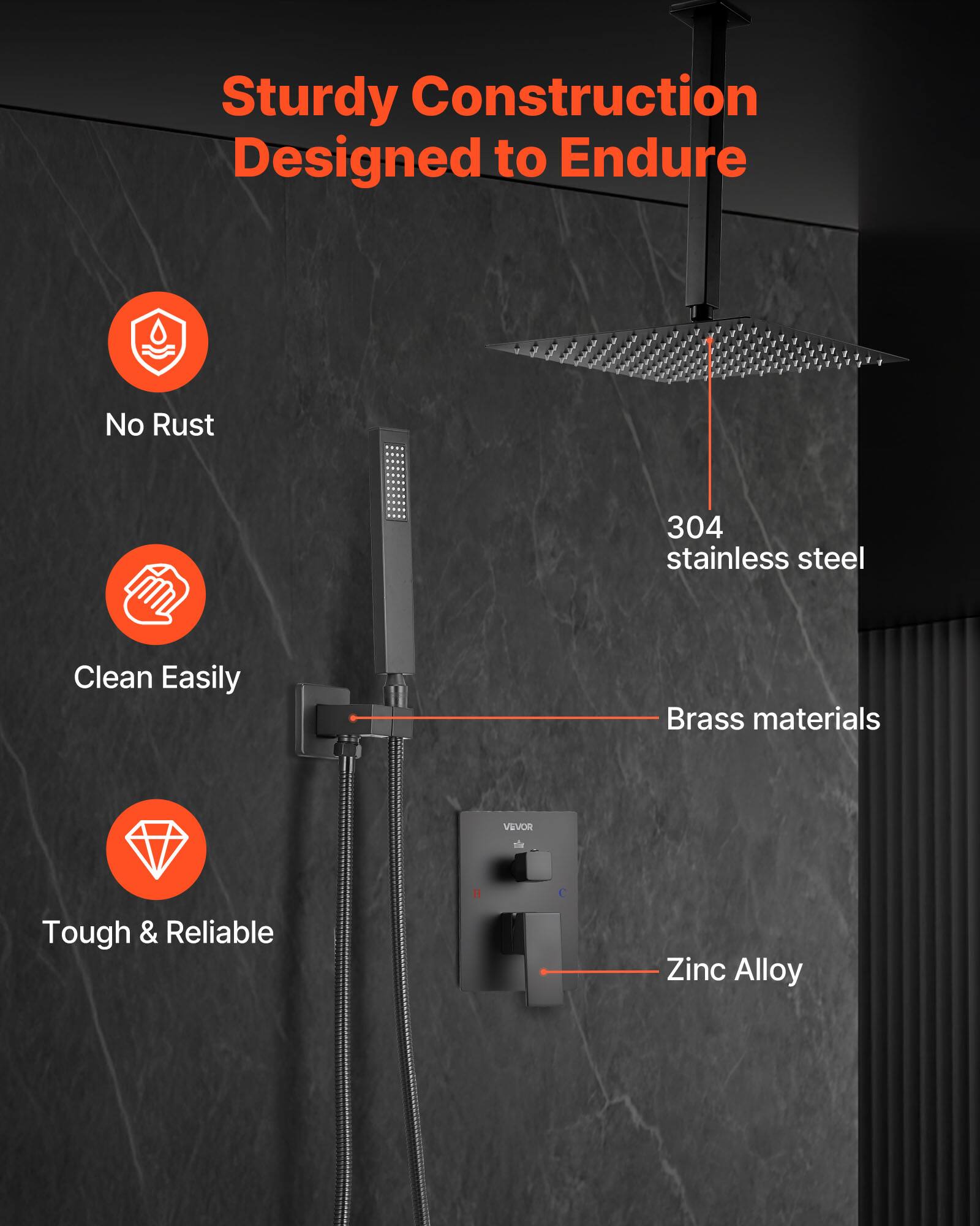 Sturdy Construction Designed to Endure, No Rust, Clean Easily, Tough & Reliable, 304 stainless steel, Brass materials, Zinc Alloy, VEVOR C