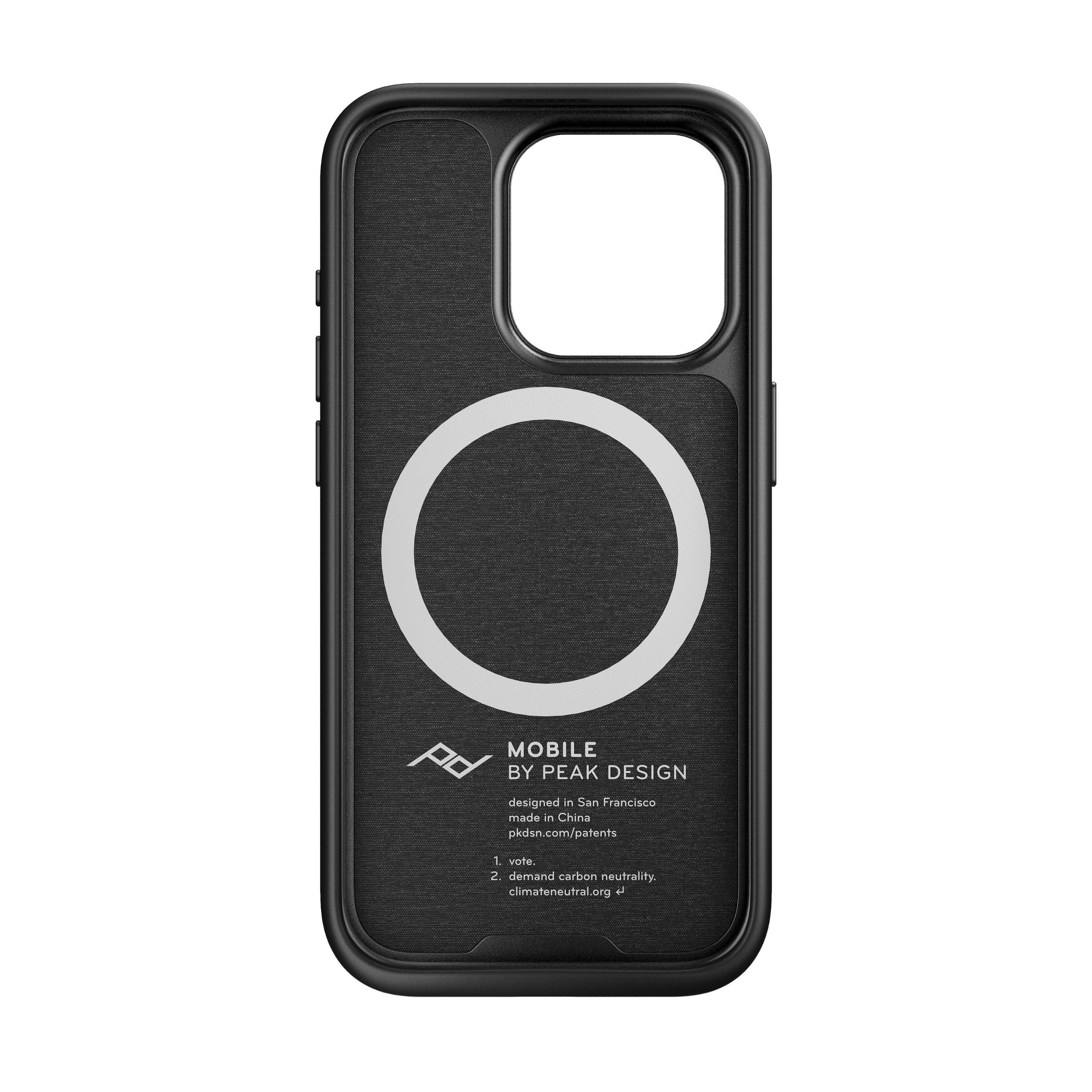 MOBILE BY PEAK DESIGN designed in San Francisco made in China pkdsn.com/patents 1 vote. 2. demand carbon neutrality. climateneutral.org