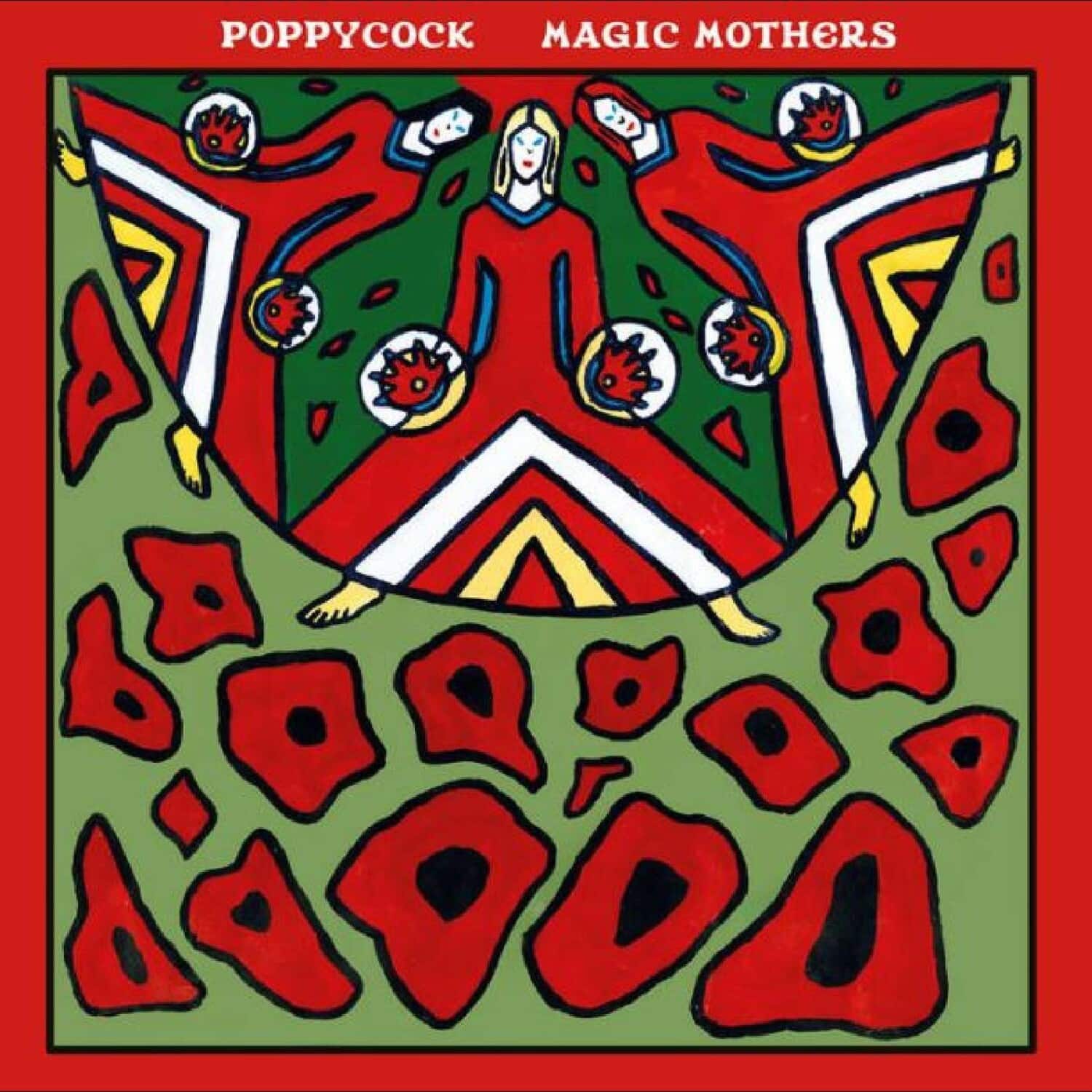 Poppycock - Magic Mothers   - COMPACT DISCS [CD] price history on PriceWatchPro