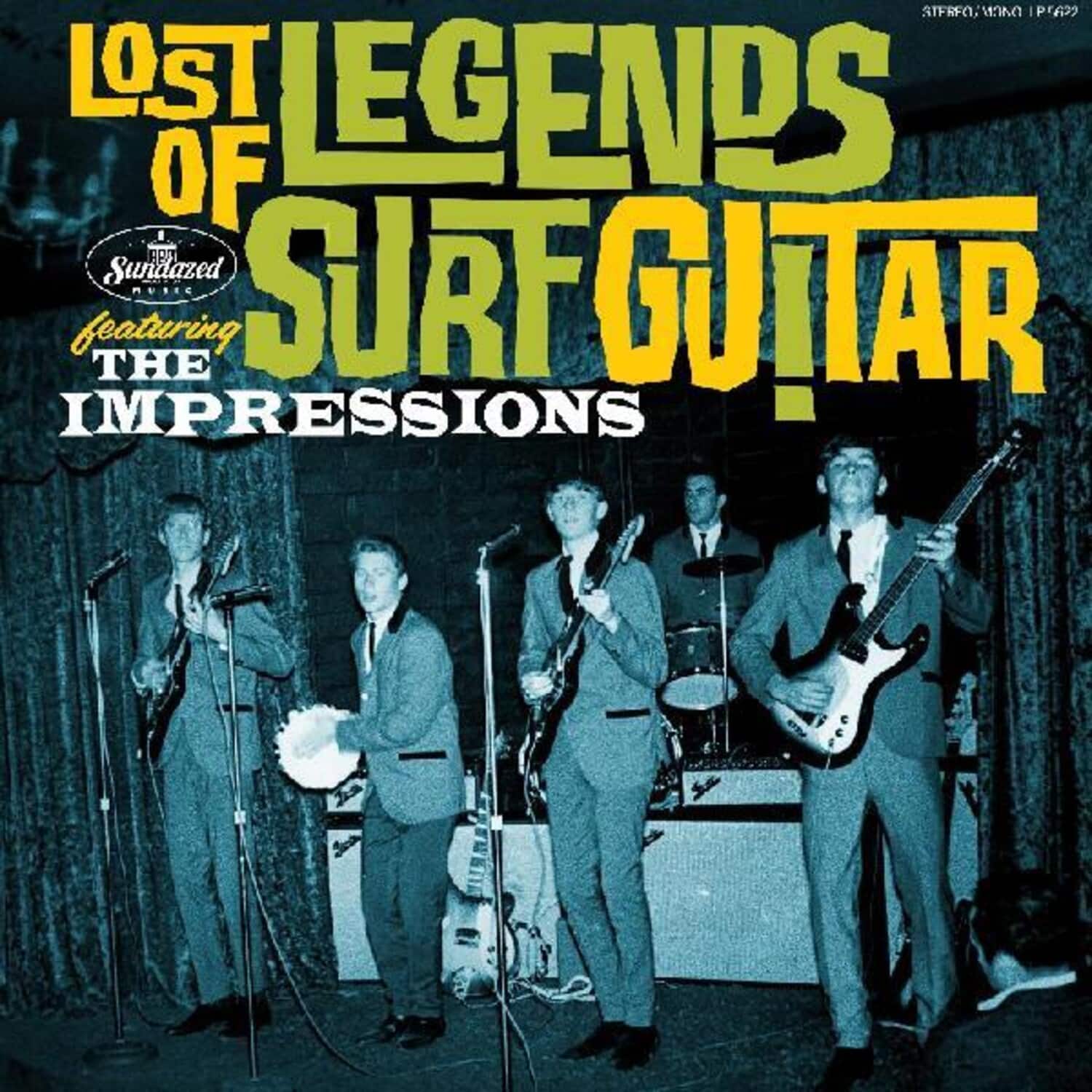 LOST LEGENDS OF SURF GUITAR  
featuring THE IMPRESSIONS  
Sundazed Music
