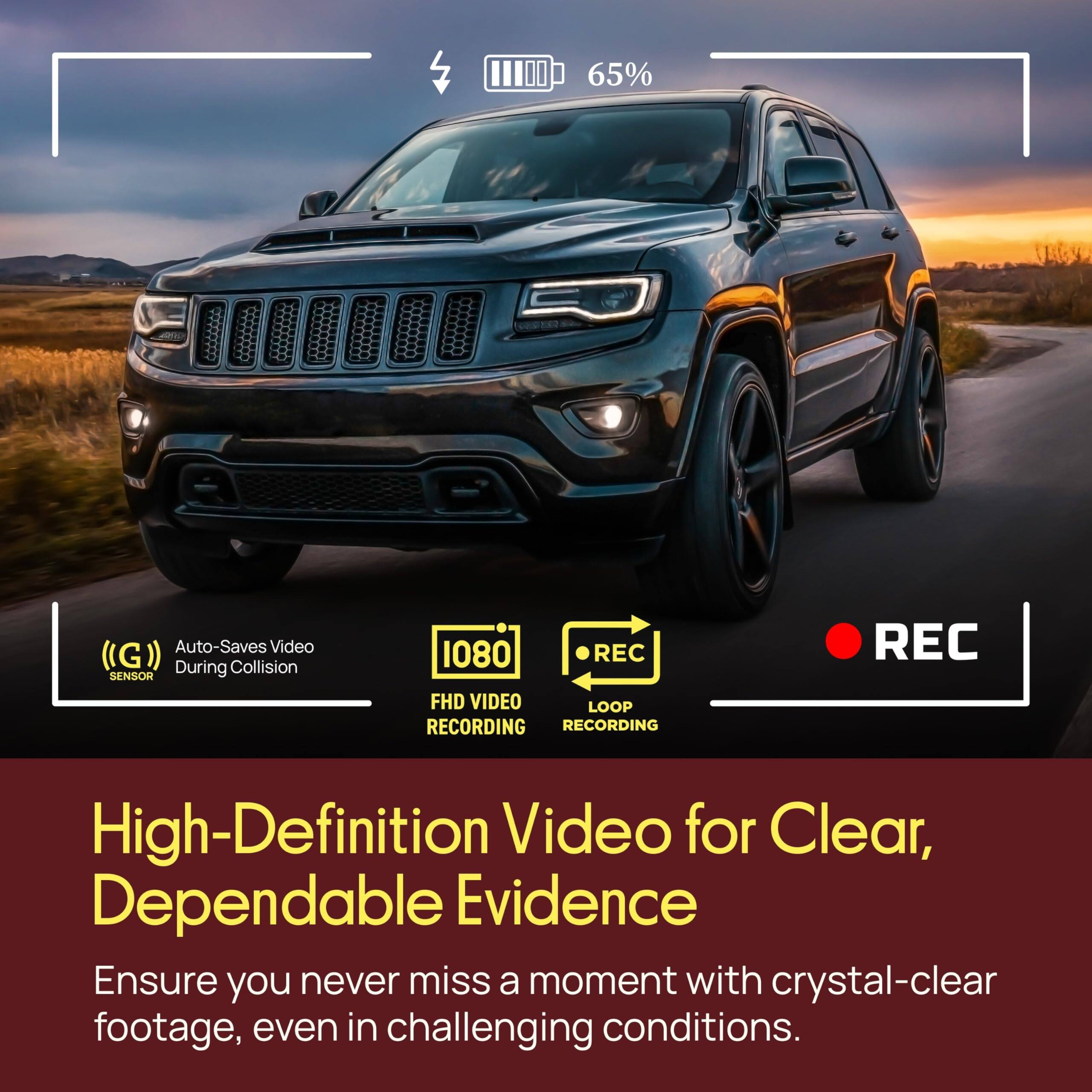 65% Auto-Saves Video (G) During Collision SENSOR 1080 FHD VIDEO RECORDING LOOP RECORDING

High-Definition Video for Clear, Dependable Evidence

Ensure you never miss a moment with crystal-clear footage, even in challenging conditions.