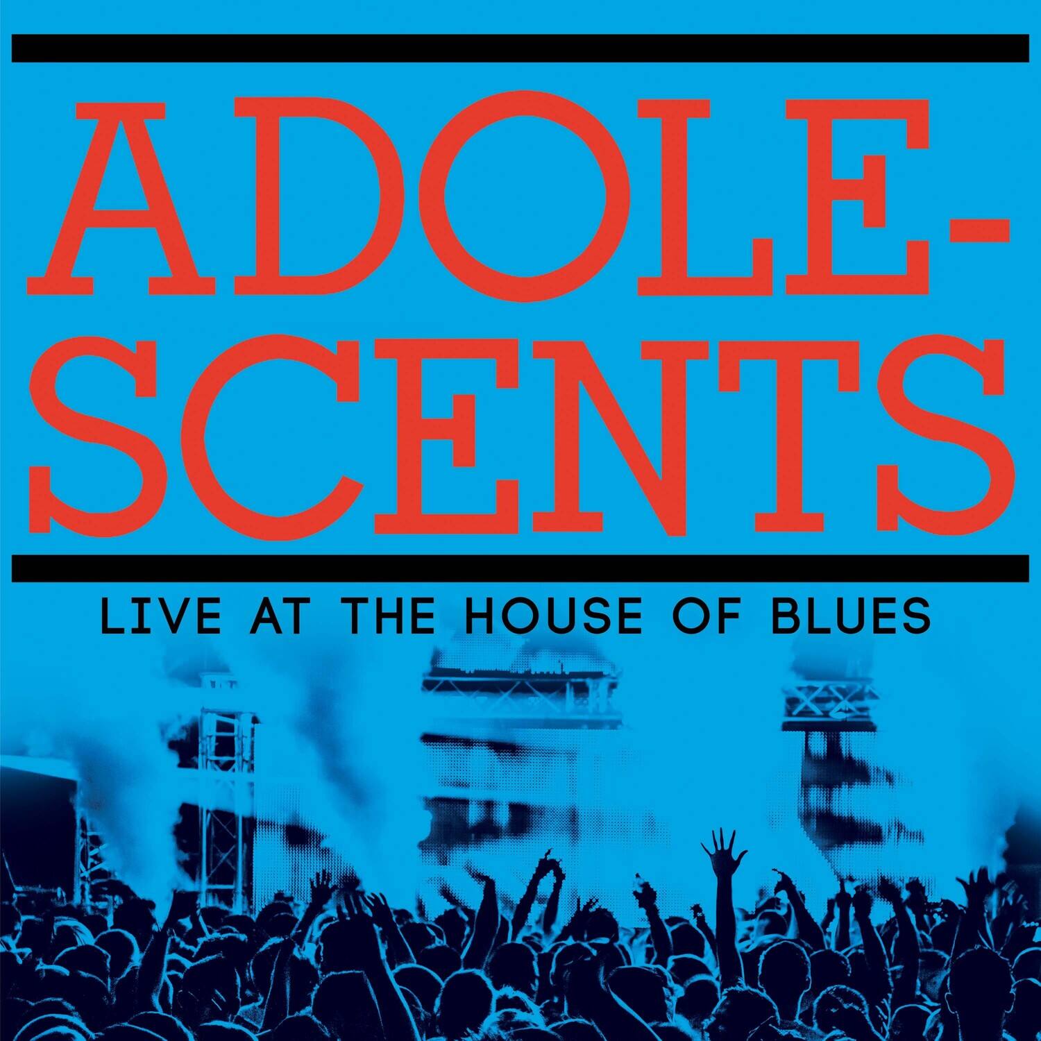 The Adolescents - Live At The House Of Blues - VINYL LP