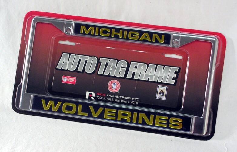 MICHIGAN  
AUTO TAG FRAME  

RICO INDUSTRIES INC.  
7000 N. Austin Ave., Niles, IL 60714  

WOLVERINES