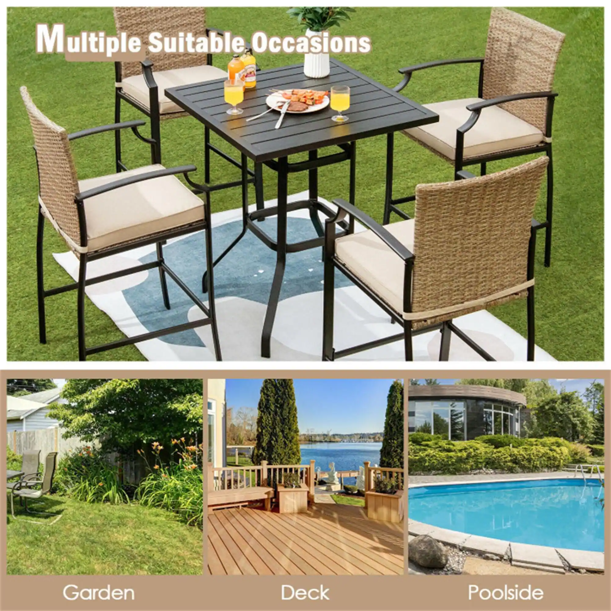 Multiple Suitable Occasions

Garden  
Deck  
Poolside