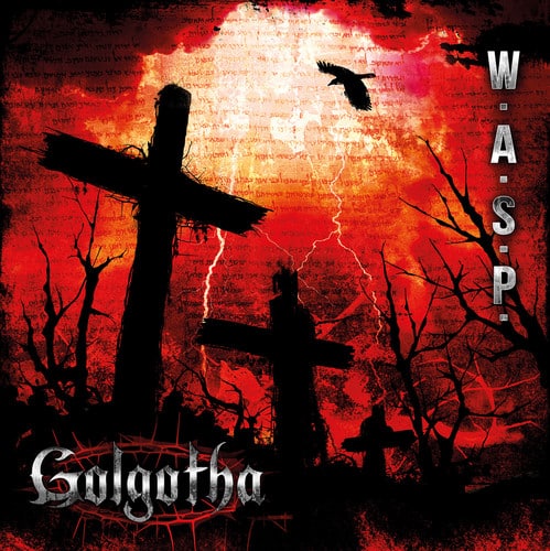 W.A.S.P. - Golgotha   - VINYL LP price history on PriceWatchPro