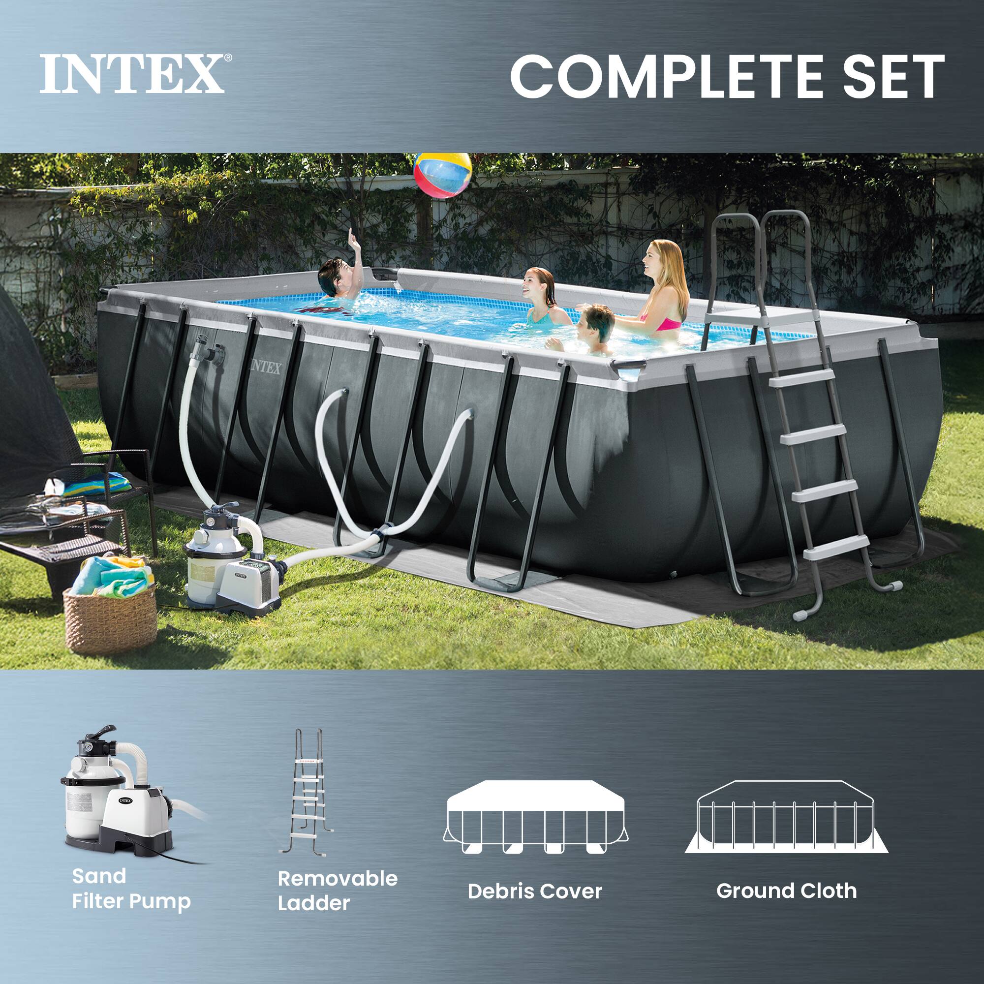 INTEX COMPLETE SET

- Sand Filter Pump
- Removable Ladder
- Debris Cover
- Ground Cloth