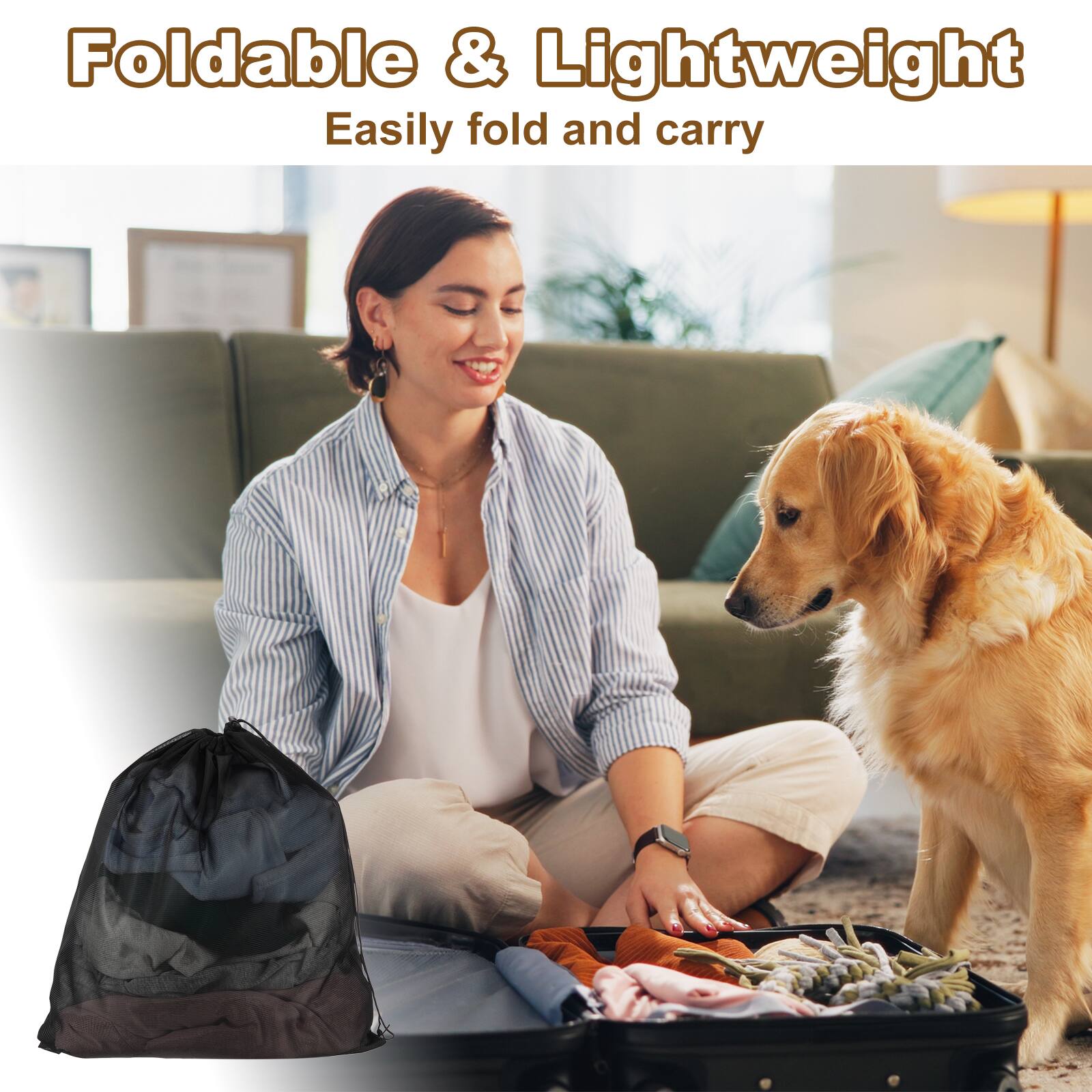 Foldable & Lightweight  
Easily fold and carry