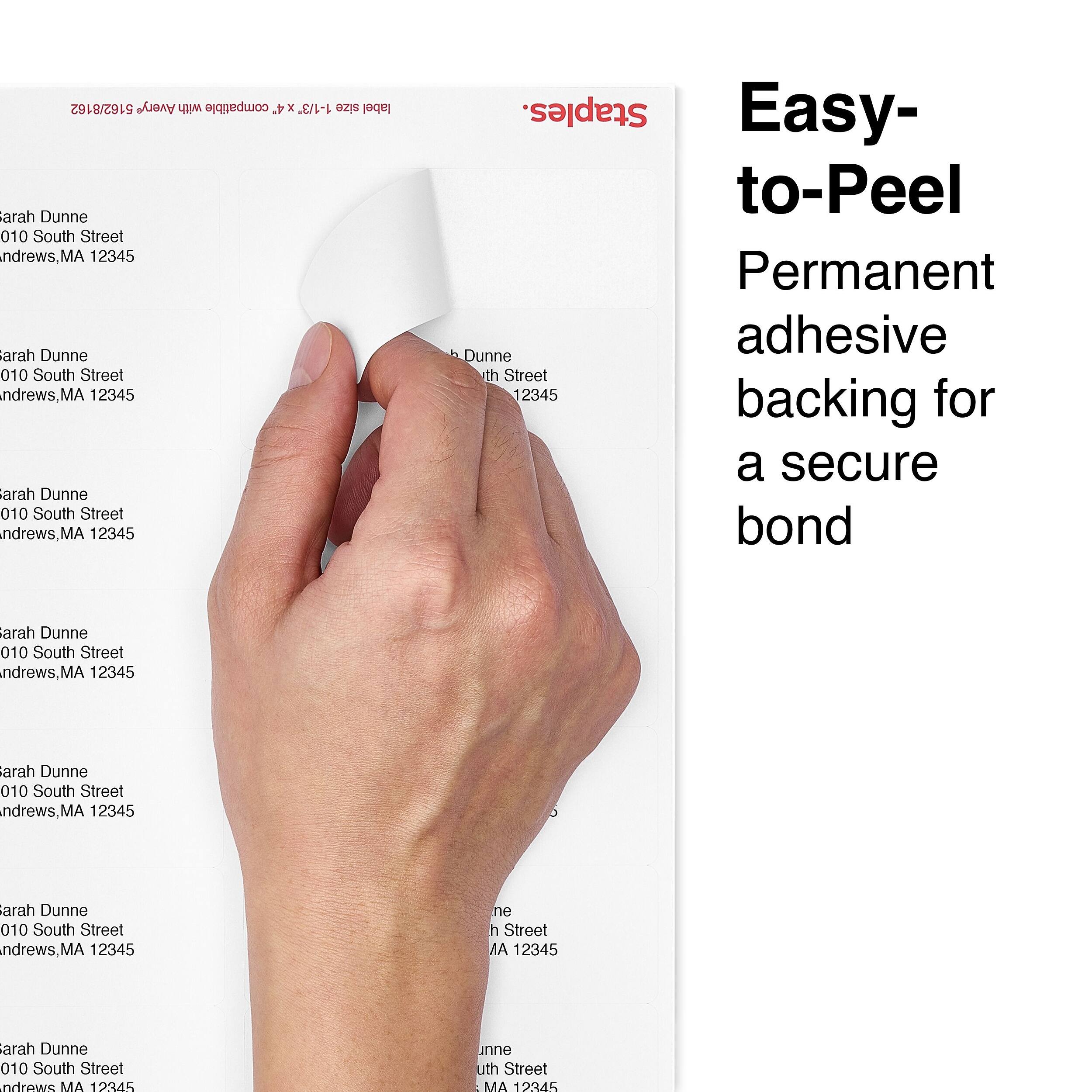 5162/8162 Avery with compatible x4 1-1/3" size label  
Sarah Dunne  
010 South Street  
Andrews, MA 12345  

Staples. Easy-to-Peel Permanent adhesive backing for a secure bond