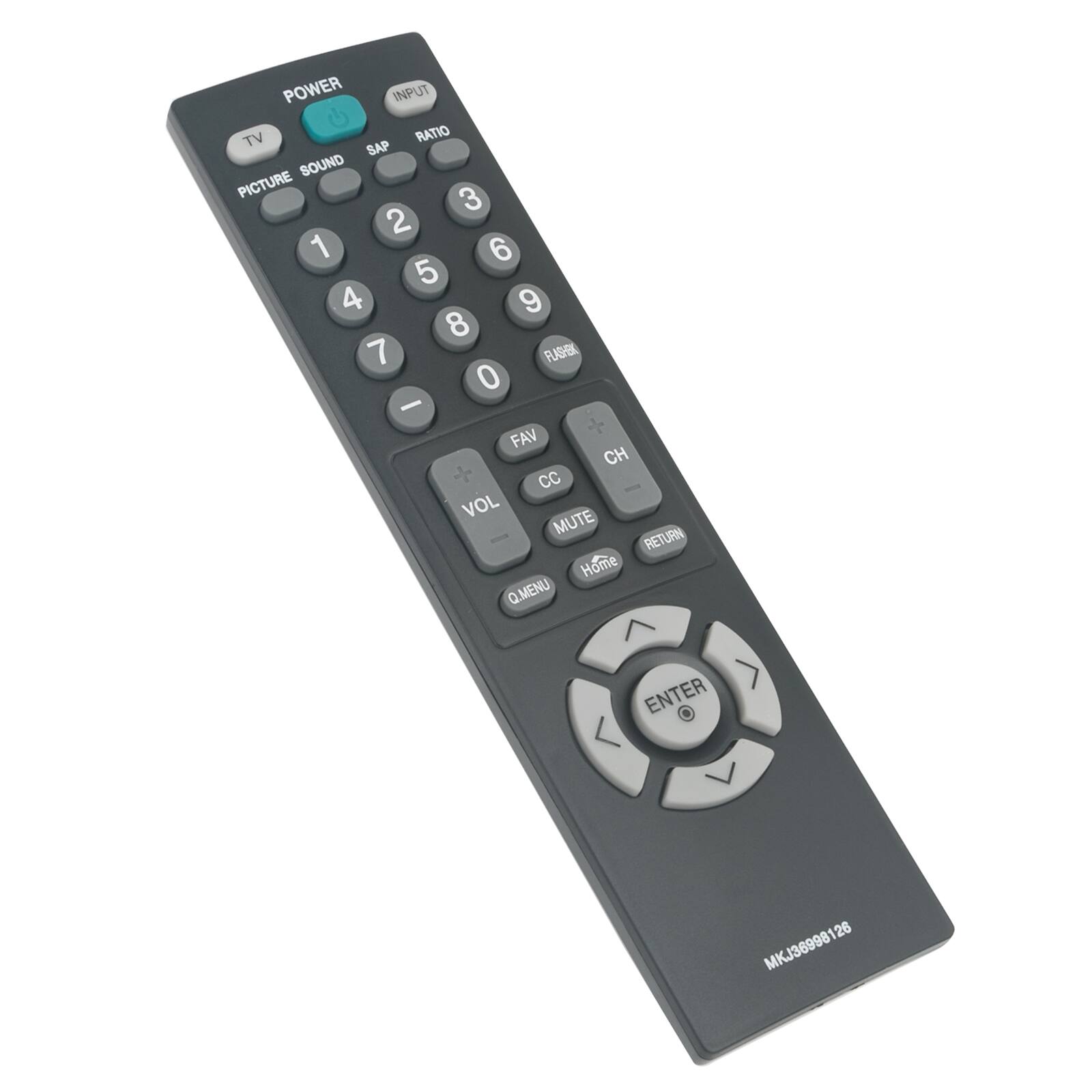 POWER INPUT TV RATIO SAP SOUND PICTURE 3 2 1 6 5 4 9 8 7 FLADHOR 0 - FAV CH CC VOL MUTE - RETURN Home Q.MENU ENTER 26 MKJ36998126