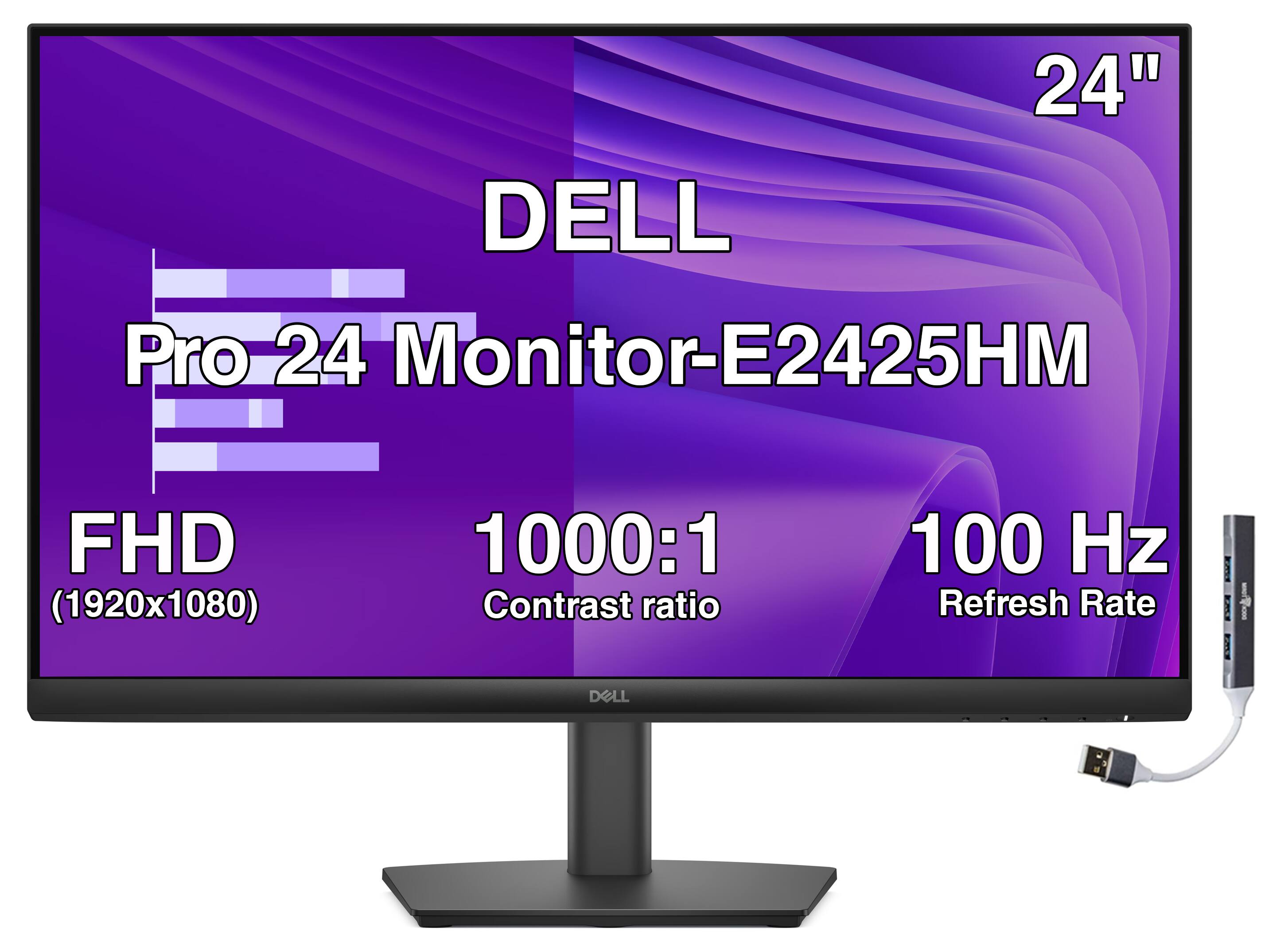 24" DELL Pro 24 Monitor-E2425HM  
FHD (1920x1080)  
1000:1 Contrast ratio  
100 Hz Refresh Rate  
DELL