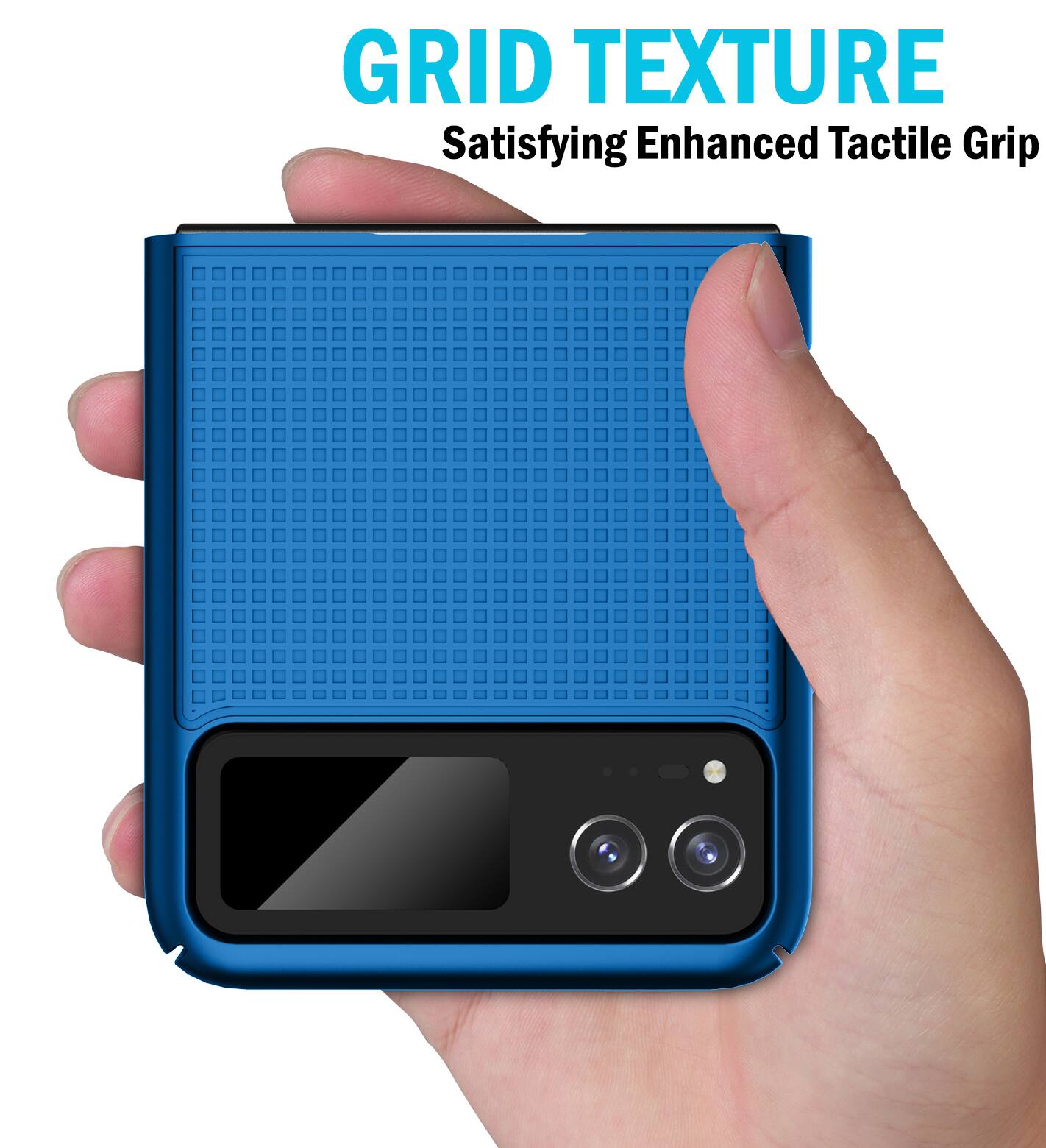 GRID TEXTURE  
Satisfying Enhanced Tactile Grip