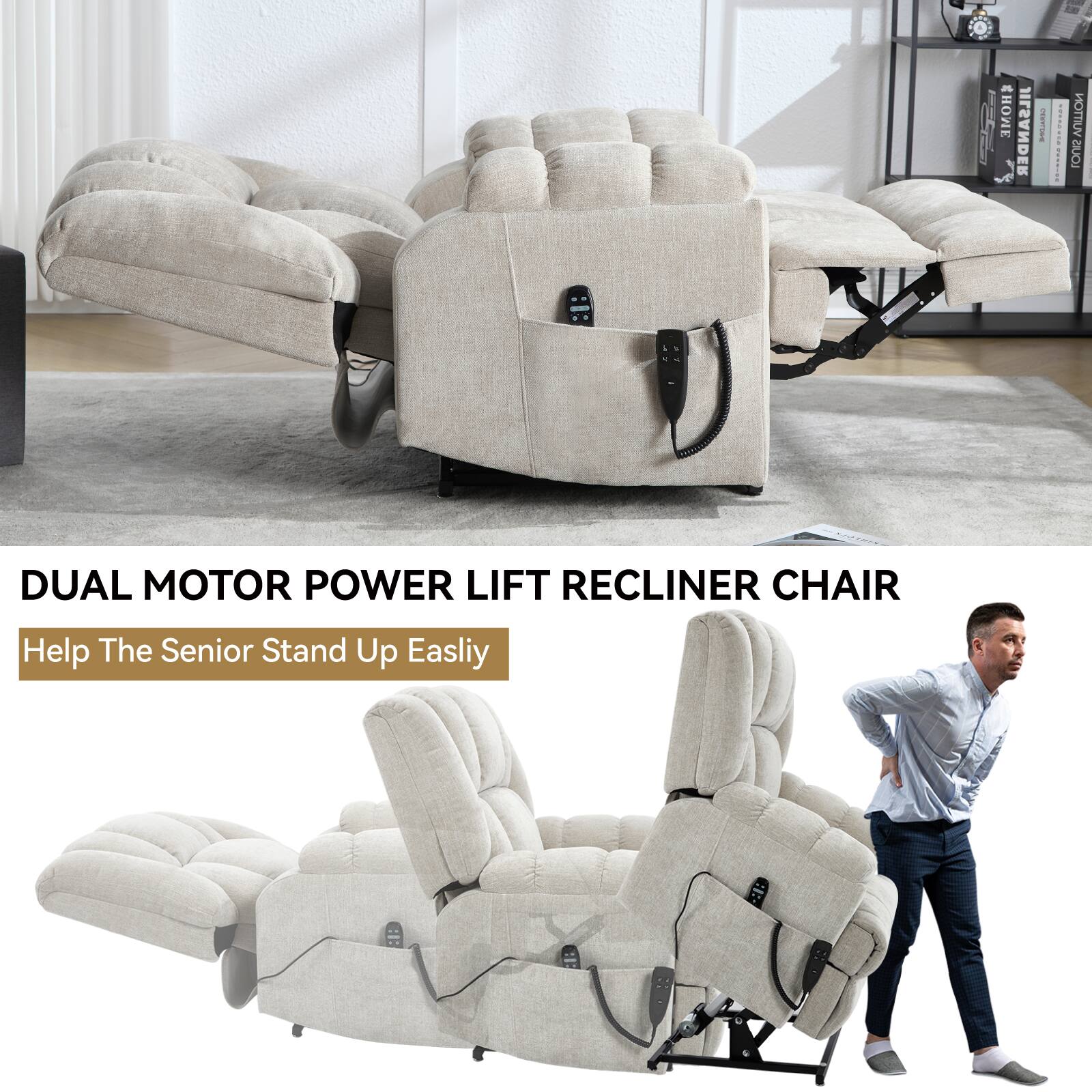 DUAL MOTOR POWER LIFT RECLINER CHAIR  
Help The Senior Stand Up Easily