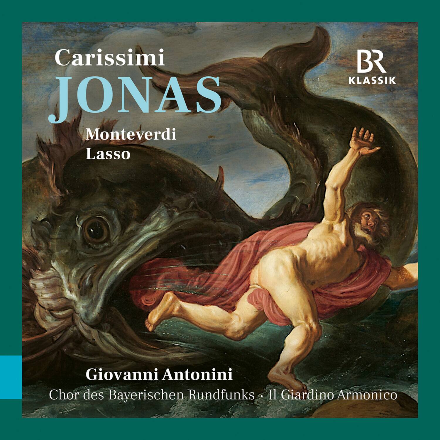 Chor des Bayerischen Rundfunks - Carissimi: Jonas; Monteverdi & Lasso   - COMPACT DISCS [CD] price history on PriceWatchPro