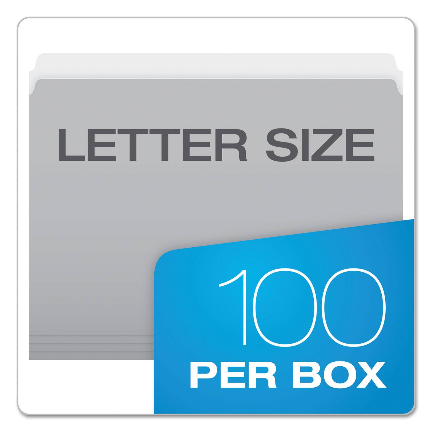 LETTER SIZE  
100 PER BOX