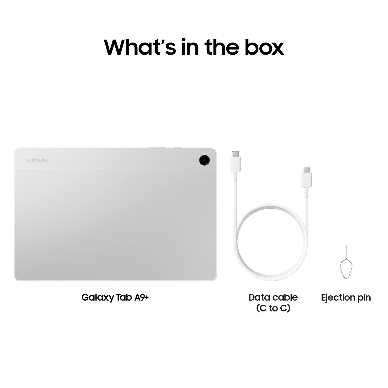 What's in the box: Samsung Galaxy Tab A9+, Data cable (C to C), Ejection pin.